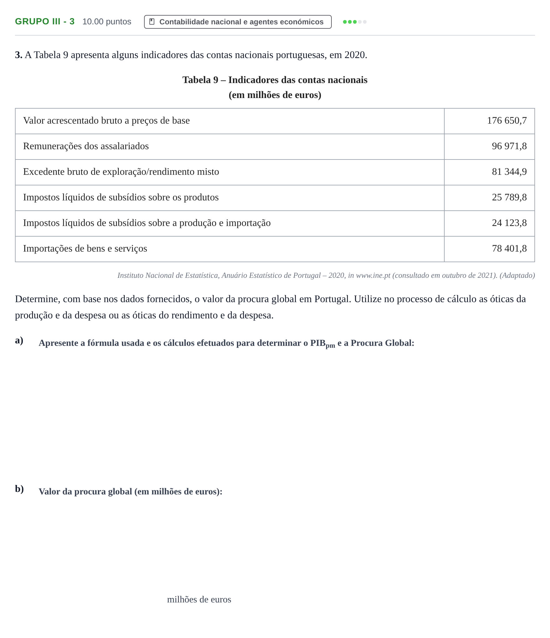 Enunciado: Grupo III - 3 · Exame Nacional Economia A 2.ª fase 2022
