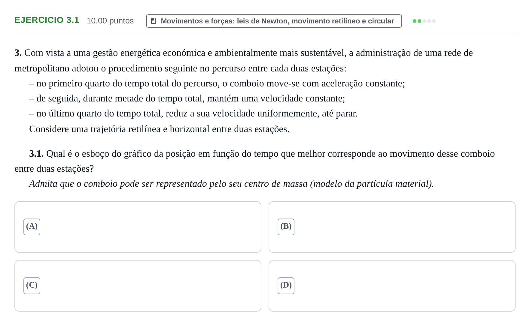 Enunciado: Exercício 3.1 · Exame Nacional Física e Química A Época especial 2022
