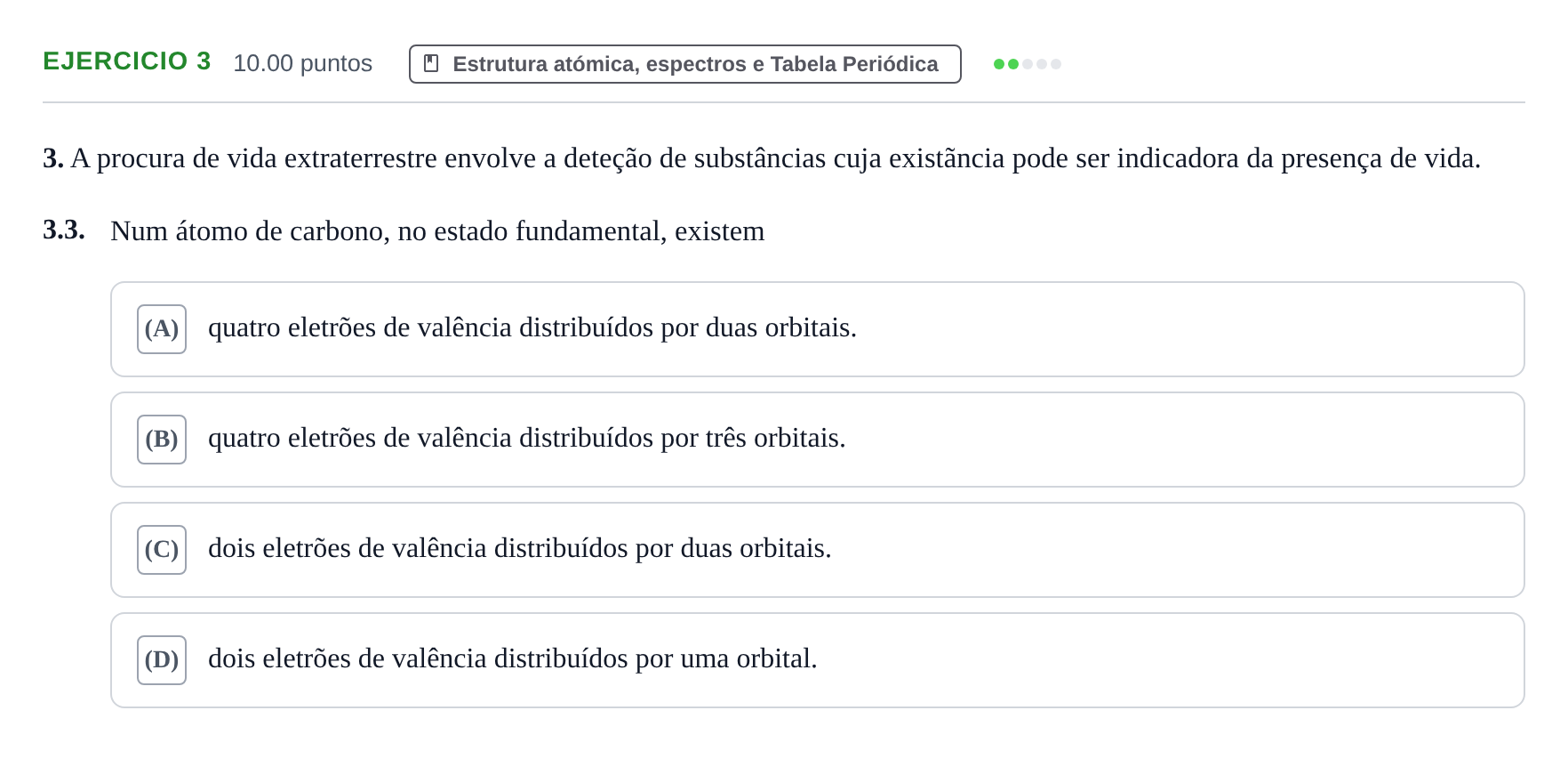 Enunciado: Exercício 3 - Estrutura atómica, espectros e Tabela Periódi… · Exame Nacional Física e Química A 1.ª fase 2022