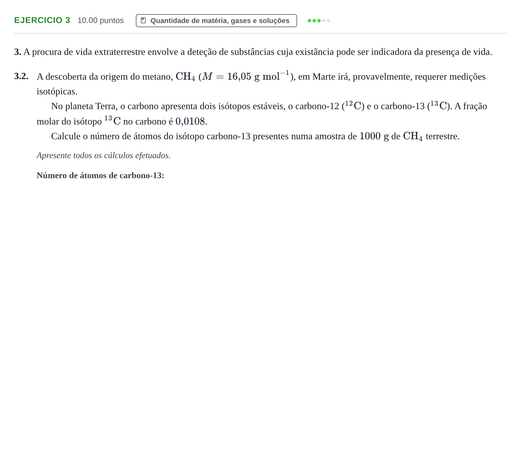 Enunciado: Exercício 3 - Quantidade de matéria, gases e soluções · Exame Nacional Física e Química A 1.ª fase 2022
