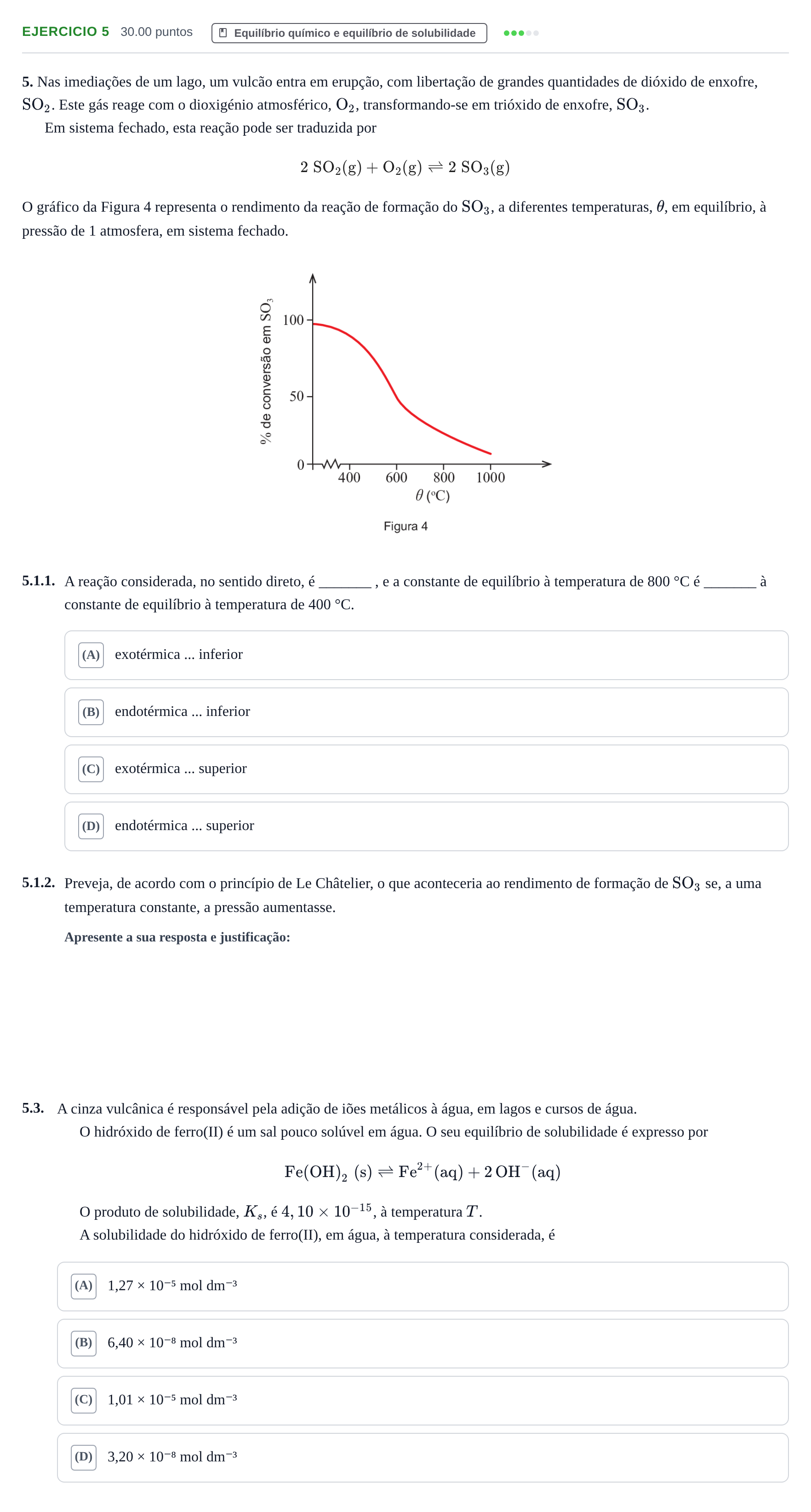Enunciado: Exercício 5 - Equilíbrio químico e equilíbrio de solubilida… · Exame Nacional Física e Química A 1.ª fase 2022