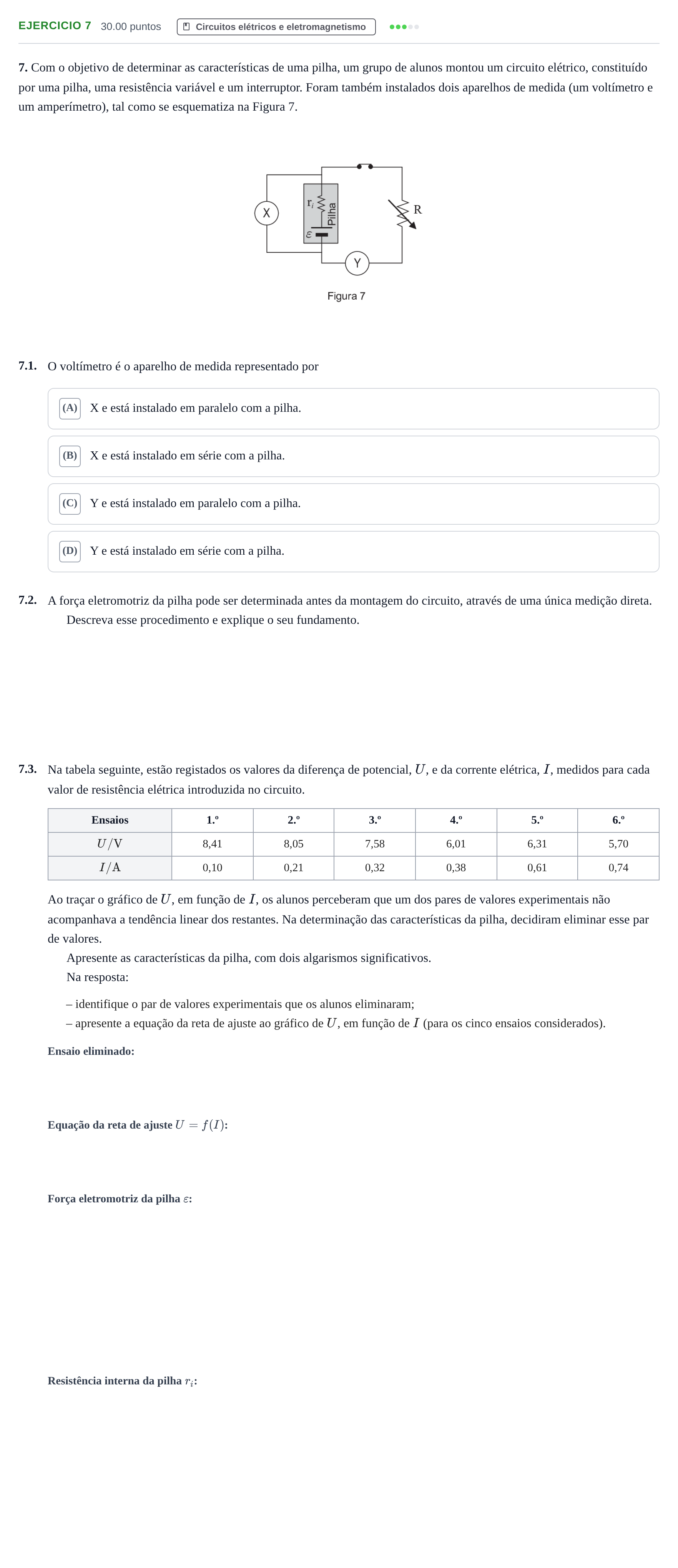 Enunciado: Exercício 7 - Circuitos elétricos e eletromagnetismo · Exame Nacional Física e Química A 1.ª fase 2022