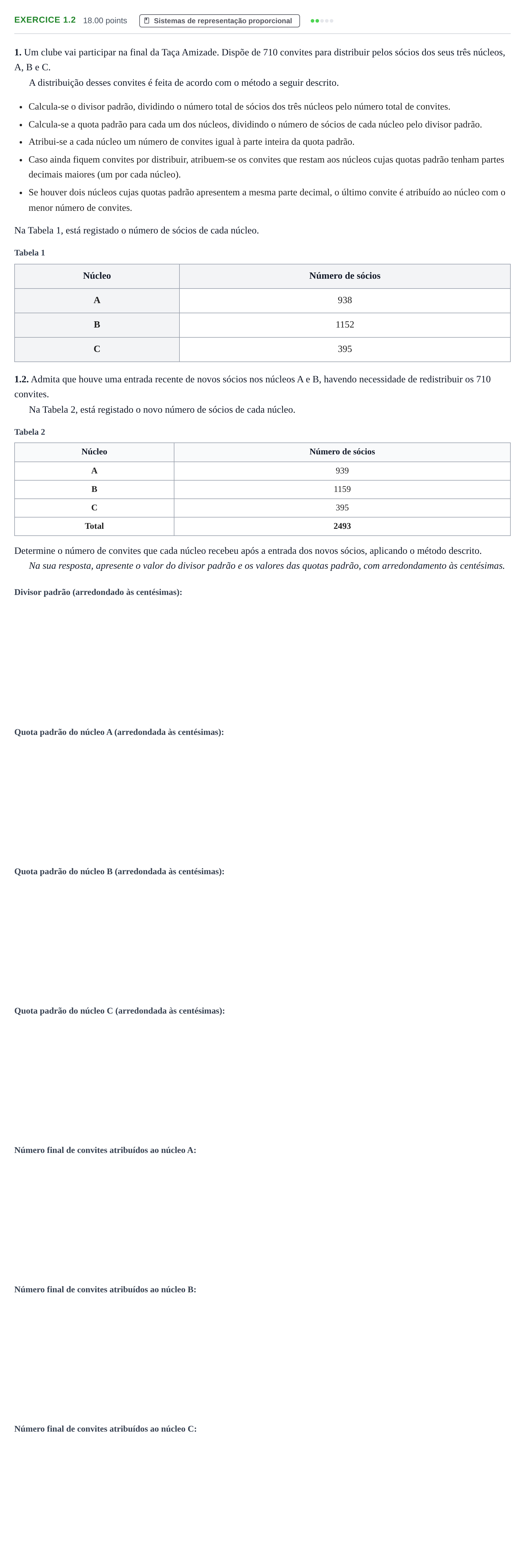 Enunciado: Exercício 1.2 · Exame Nacional Matemática Aplicada às Ciências Sociais Época especial 2022