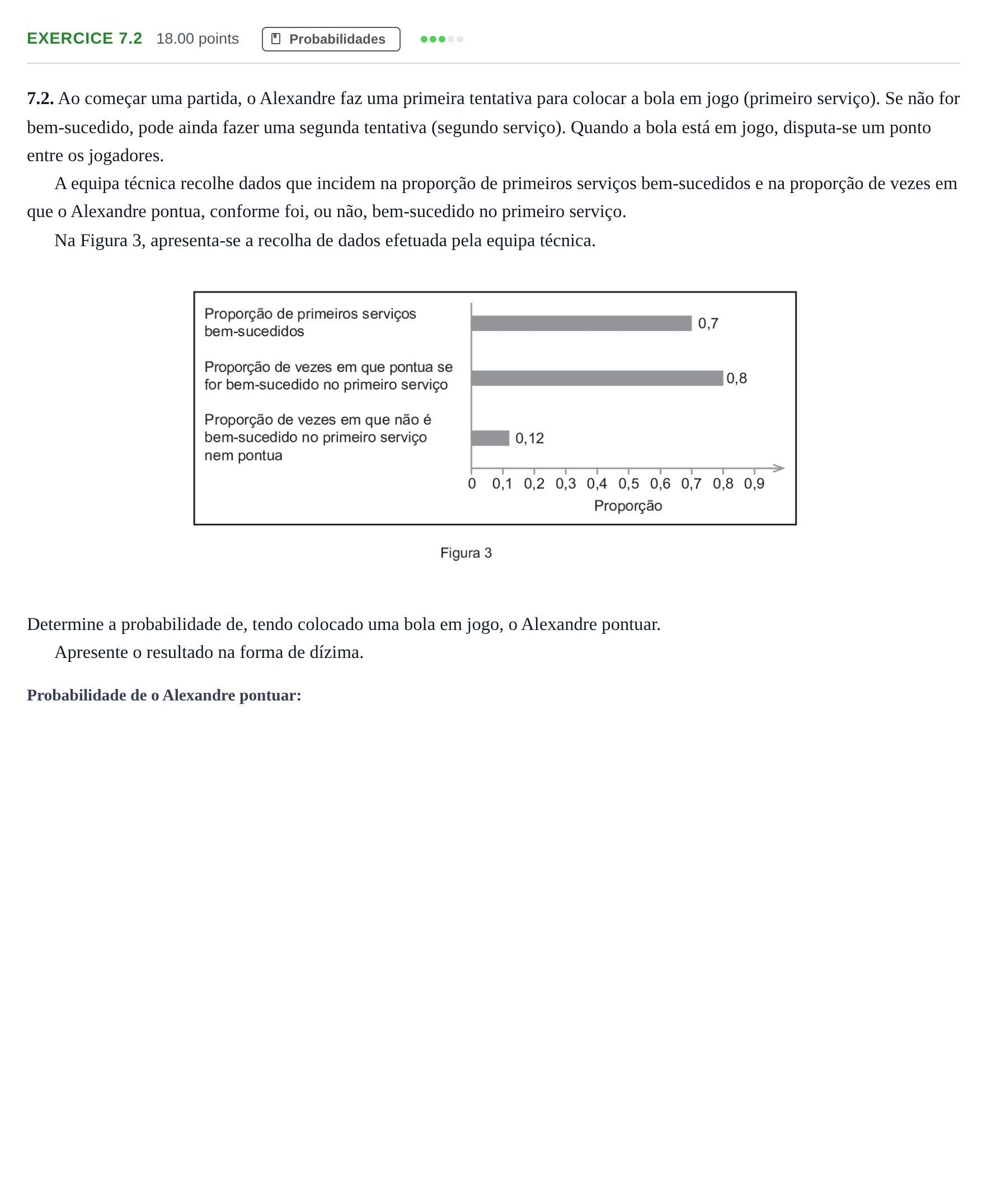 Enunciado: Exercício 7.2 · Exame Nacional Matemática Aplicada às Ciências Sociais Época especial 2022
