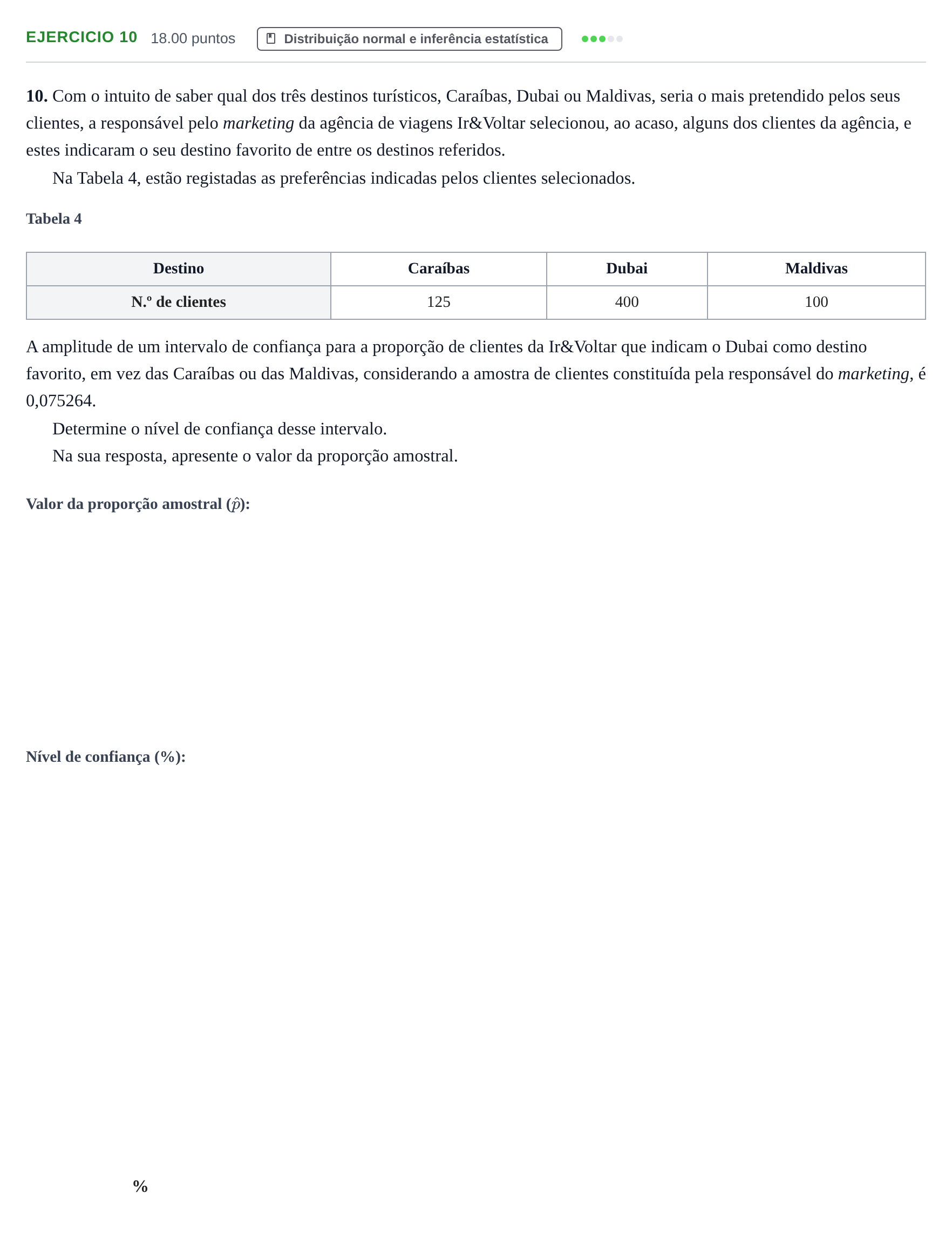 Enunciado: Exercício 10 · Exame Nacional Matemática Aplicada às Ciências Sociais 1.ª fase 2022