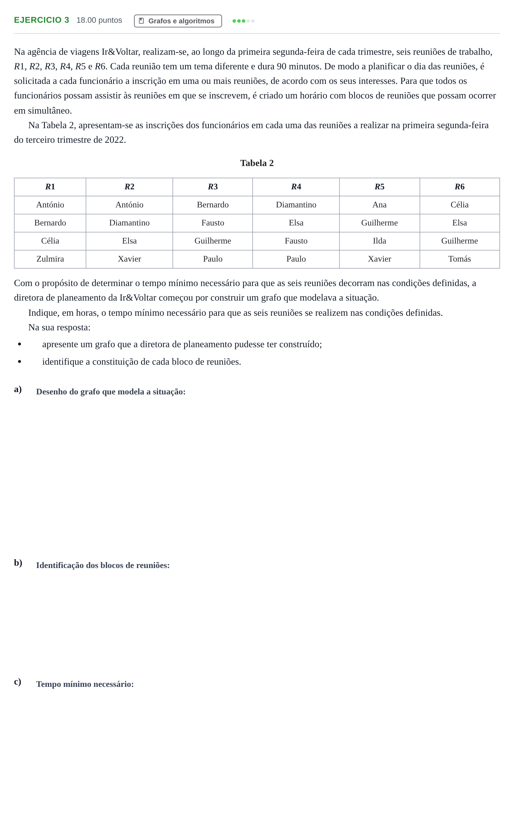 Enunciado: Exercício 3 · Exame Nacional Matemática Aplicada às Ciências Sociais 1.ª fase 2022