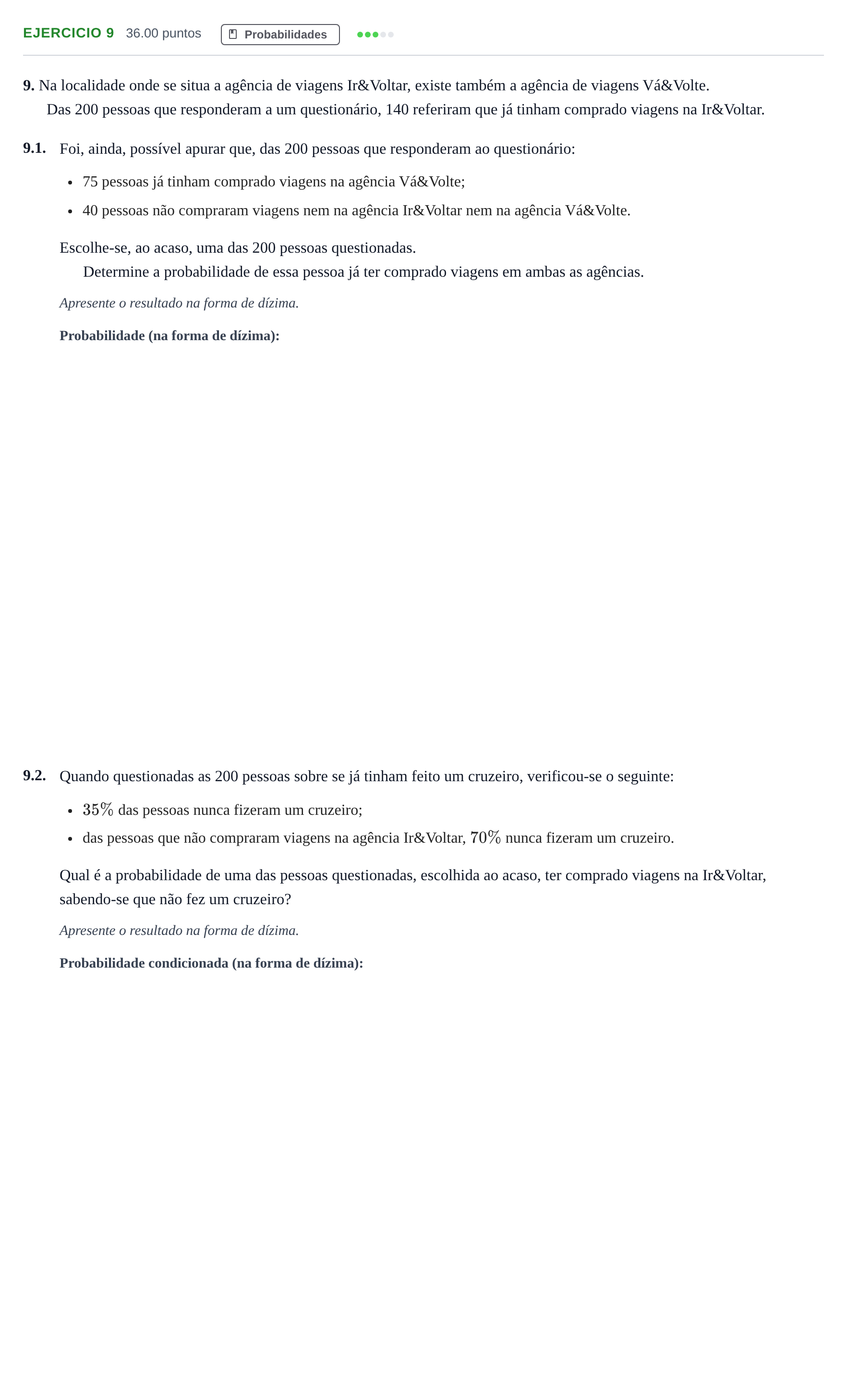 Enunciado: Exercício 9 · Exame Nacional Matemática Aplicada às Ciências Sociais 1.ª fase 2022