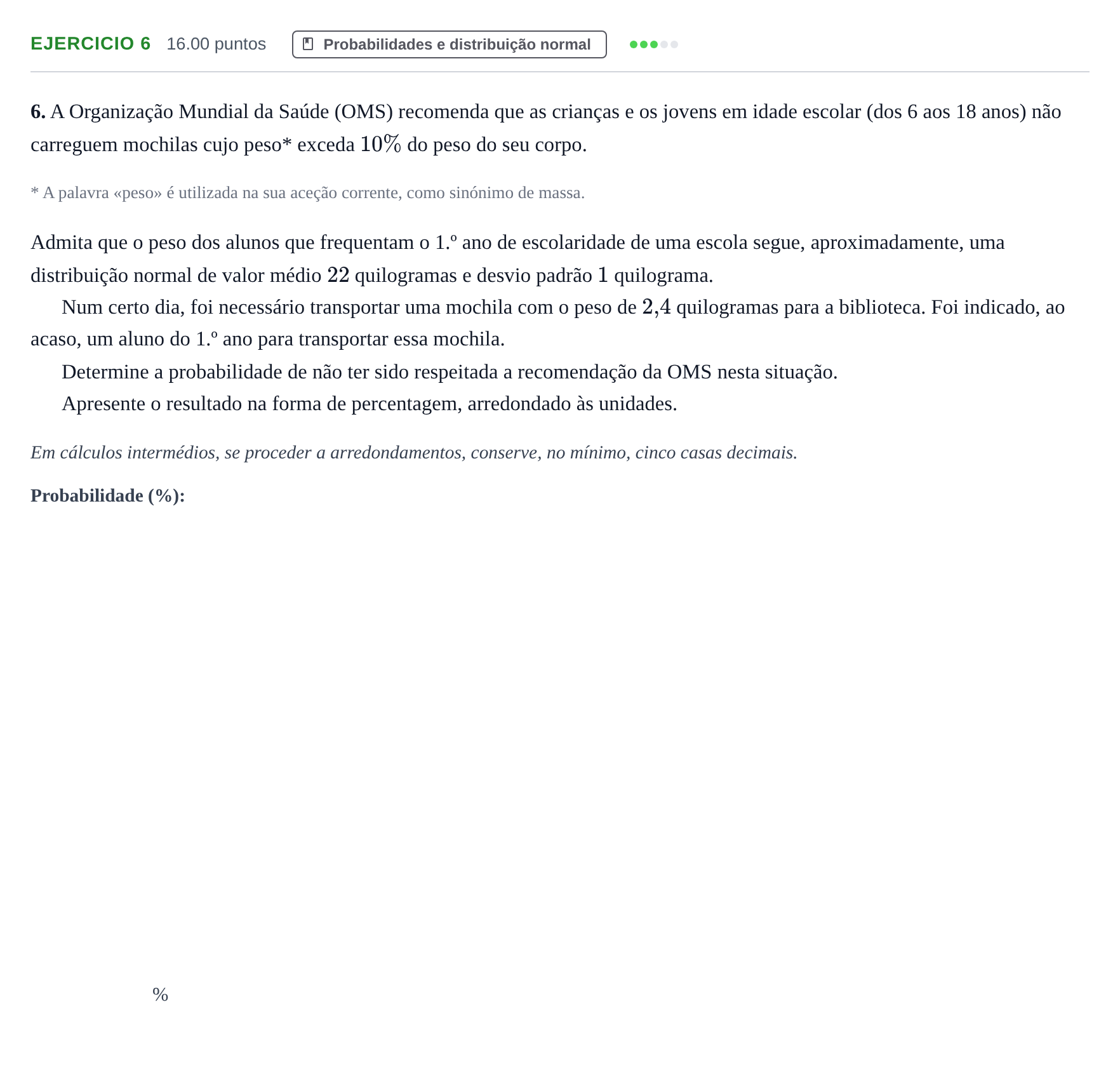 Enunciado: Exercício 6 · Exame Nacional Matemática B 1.ª fase 2022