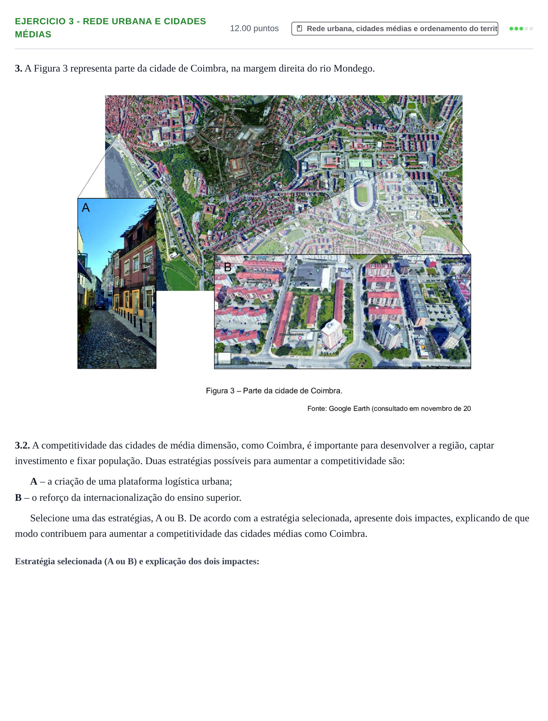 Enunciado: Exercício 3 - Rede urbana e cidades médias · Exame Nacional Geografia A 1.ª fase 2022