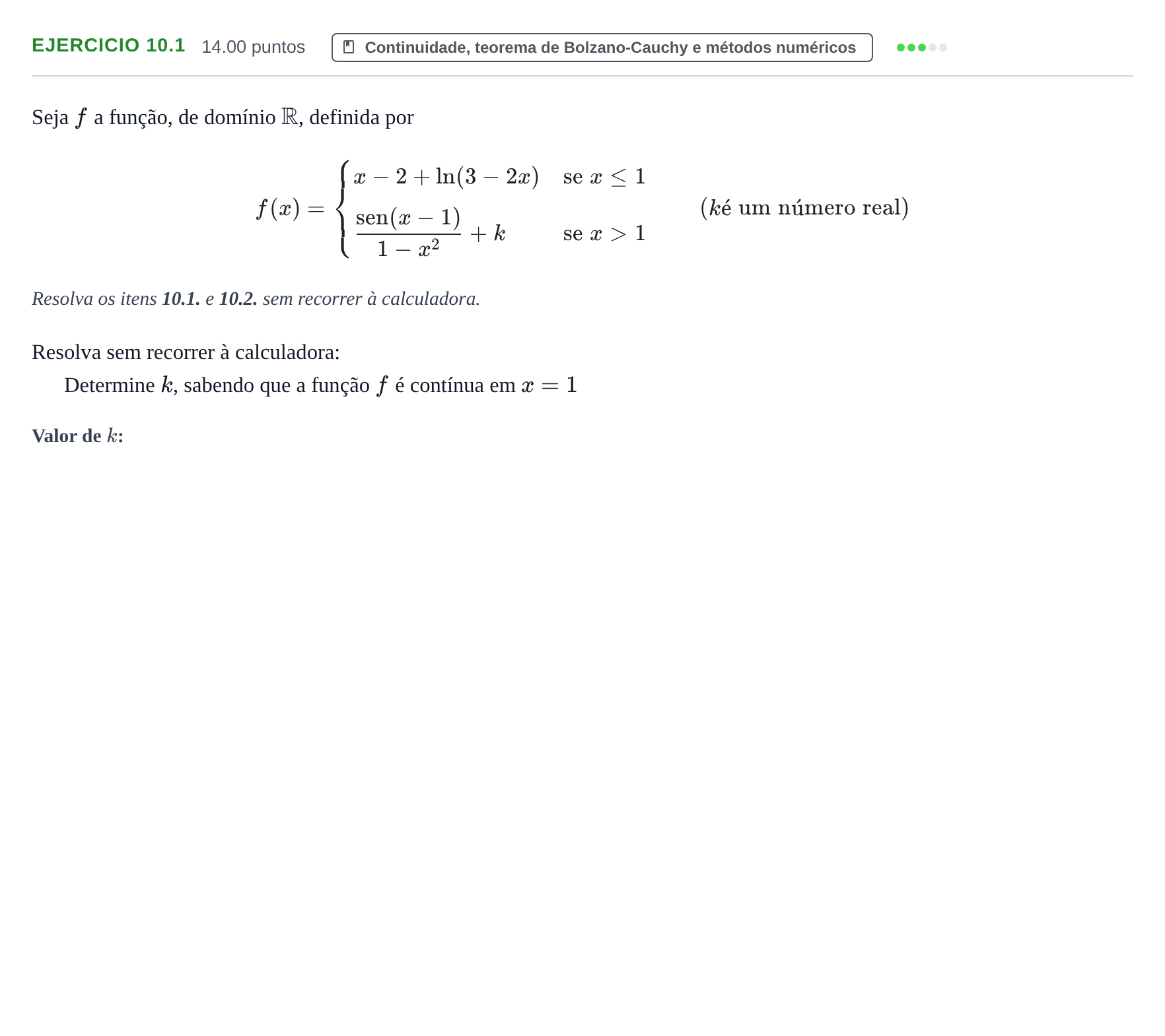 Enunciado: Exercício 10.1 - Continuidade · Exame Nacional Matemática A Época especial 2021