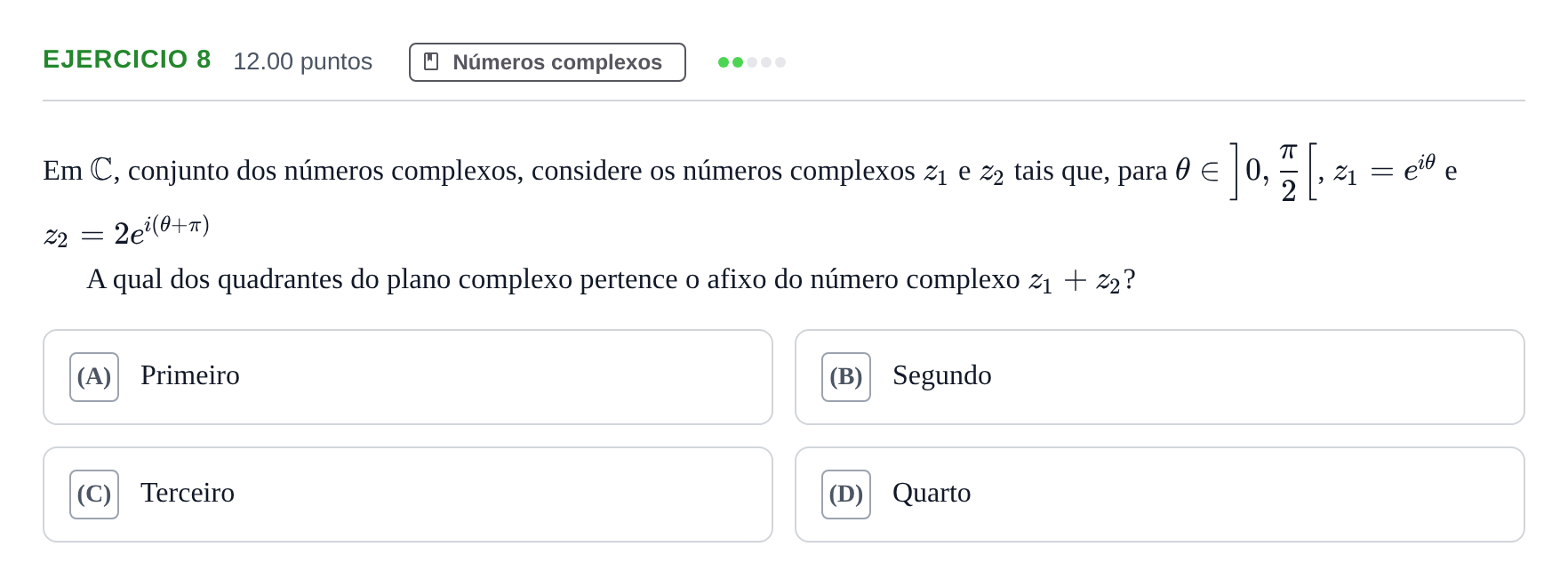 Enunciado: Exercício 8 · Exame Nacional Matemática A Época especial 2021