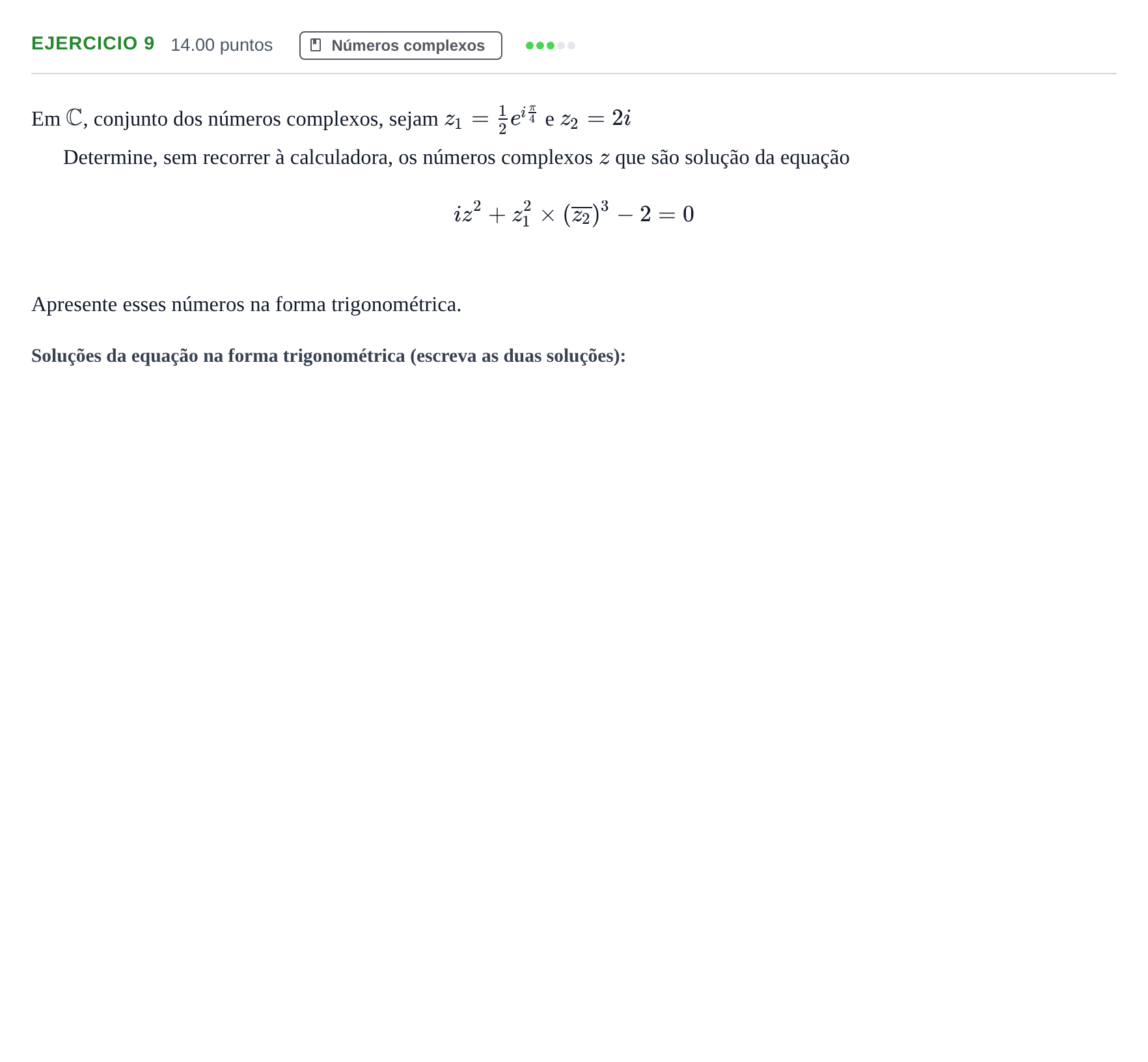 Enunciado: Exercício 9 · Exame Nacional Matemática A Época especial 2021