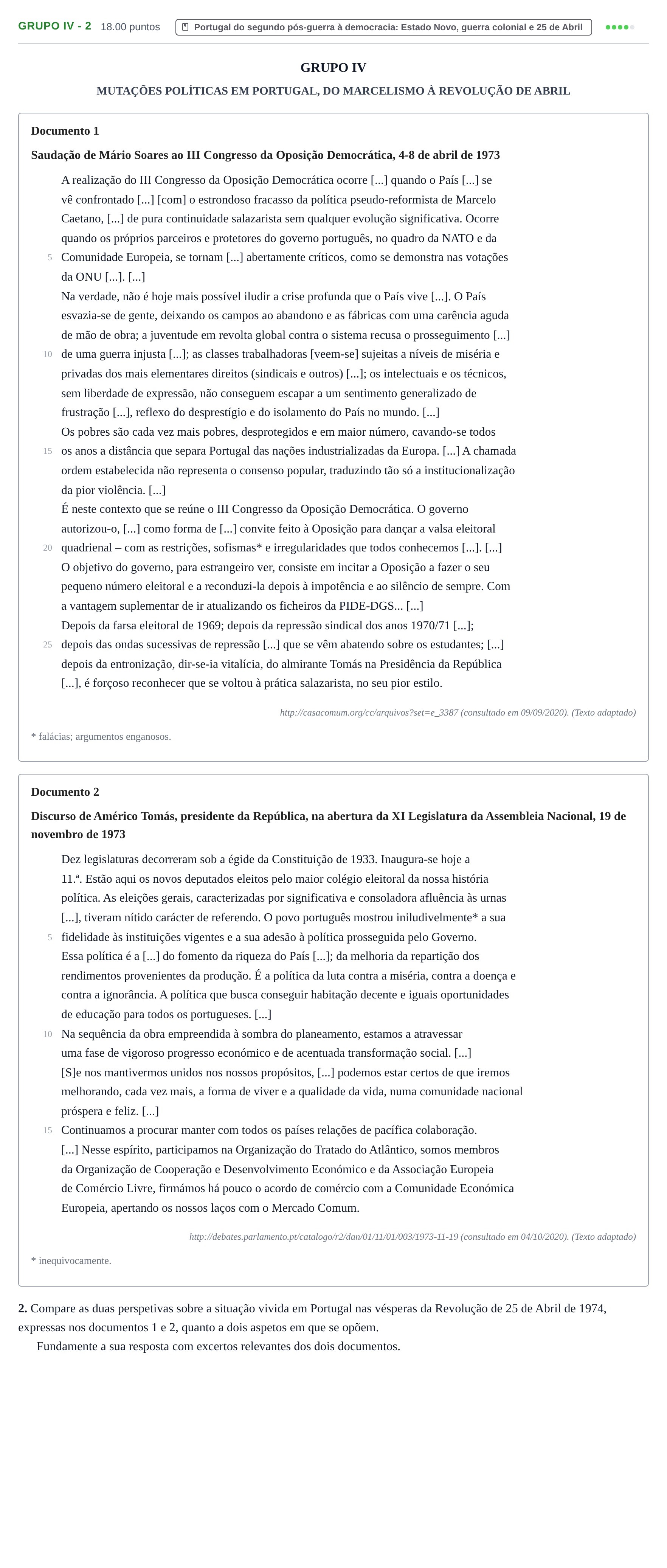 Enunciado: Grupo IV - 2 · Exame Nacional História A 1.ª fase 2021