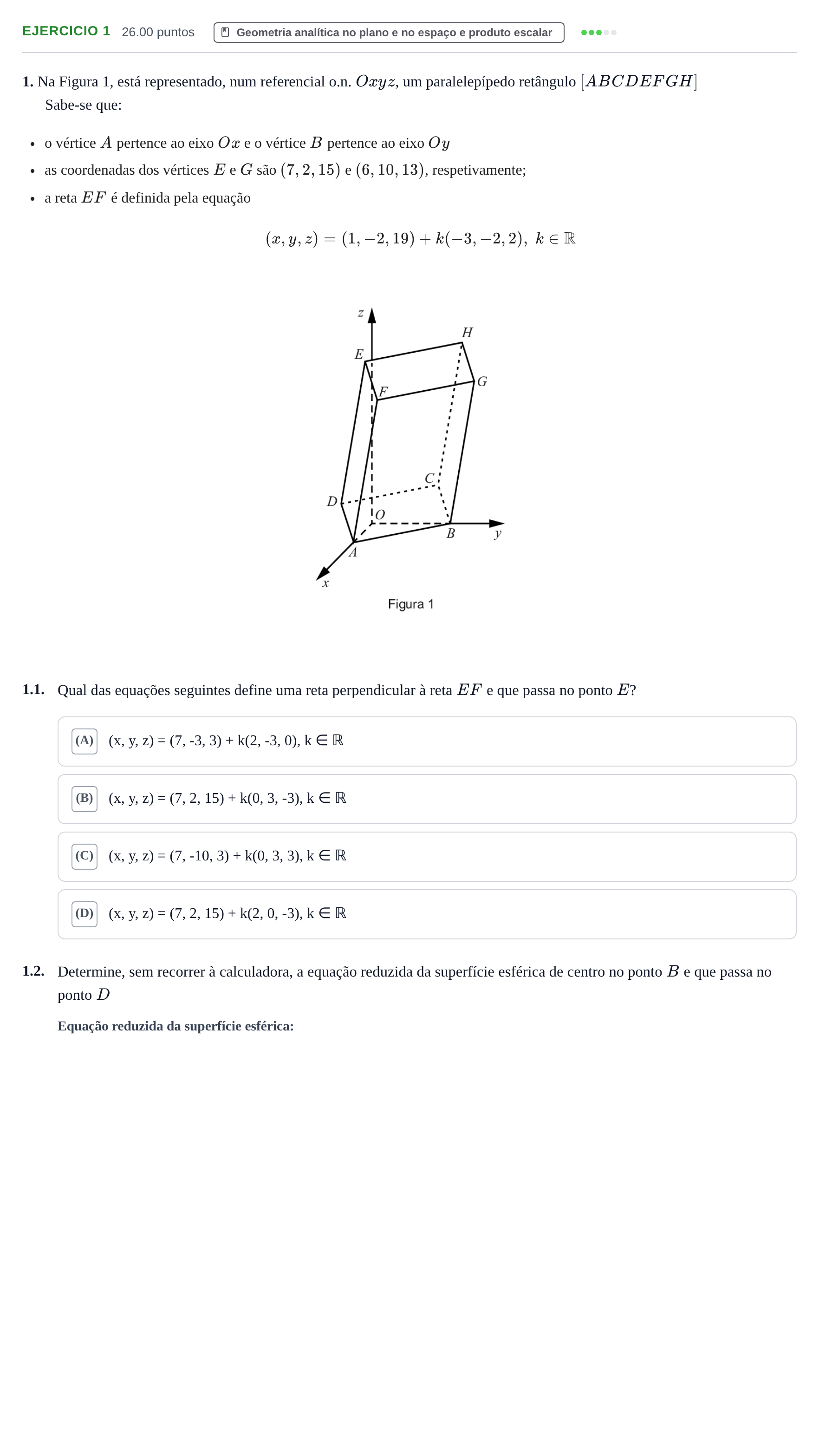 Enunciado: Exercício 1 · Exame Nacional Matemática A 1.ª fase 2021