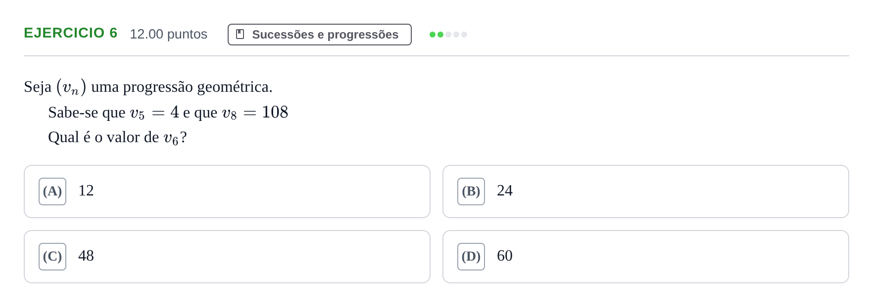 Enunciado: Exercício 6 · Exame Nacional Matemática A 1.ª fase 2021