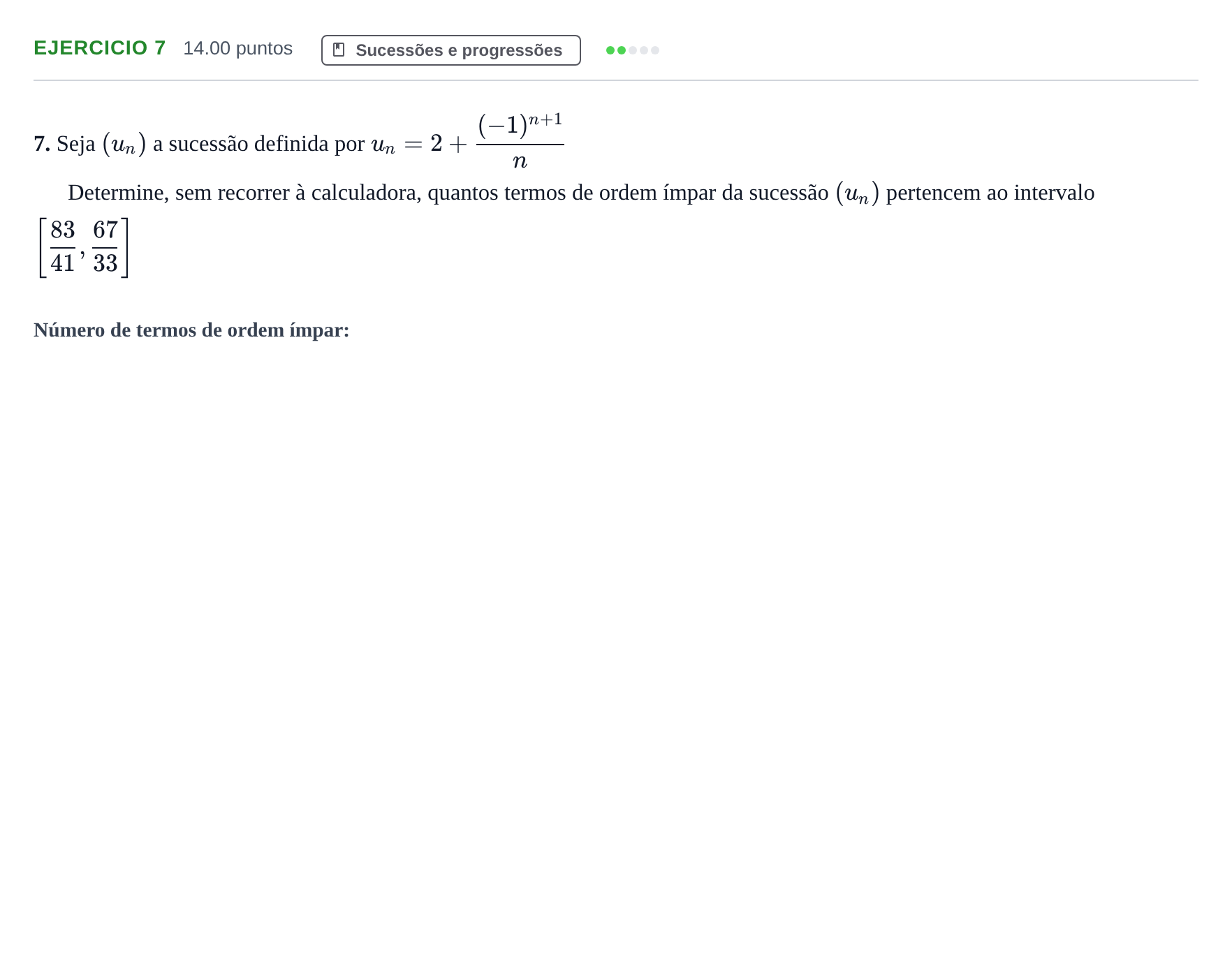 Enunciado: Exercício 7 · Exame Nacional Matemática A 1.ª fase 2021