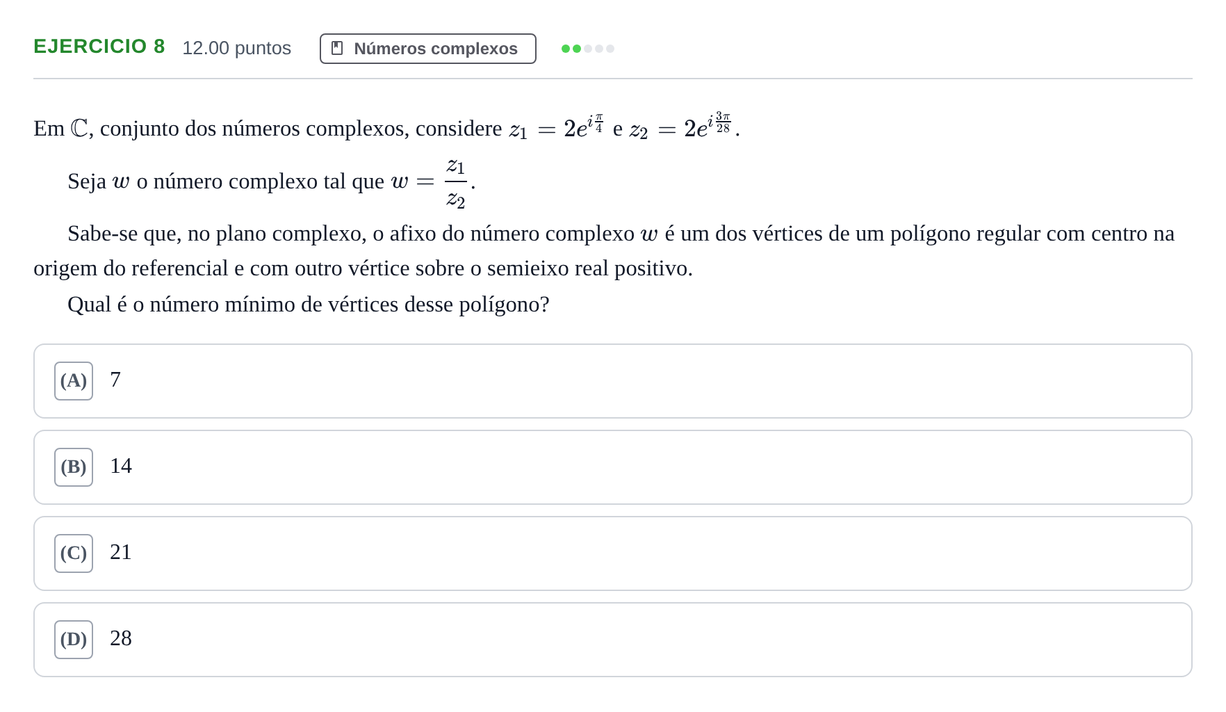 Enunciado: Exercício 8 · Exame Nacional Matemática A 1.ª fase 2021