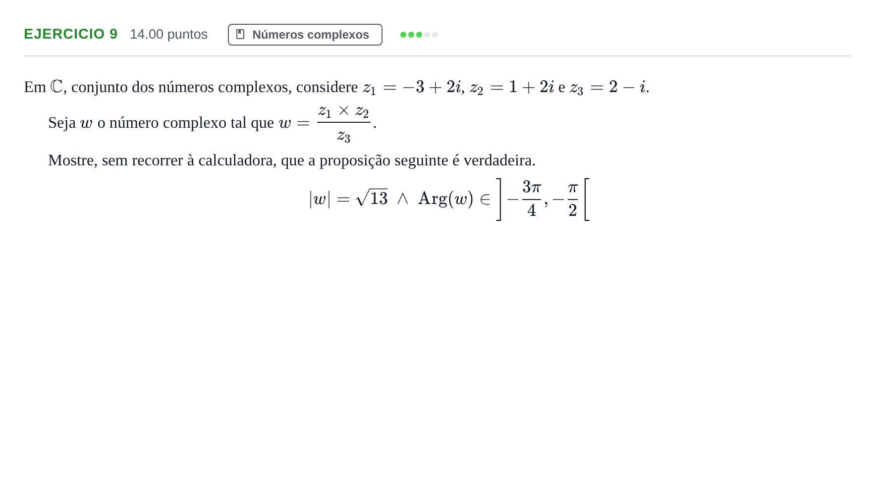 Enunciado: Exercício 9 · Exame Nacional Matemática A 1.ª fase 2021