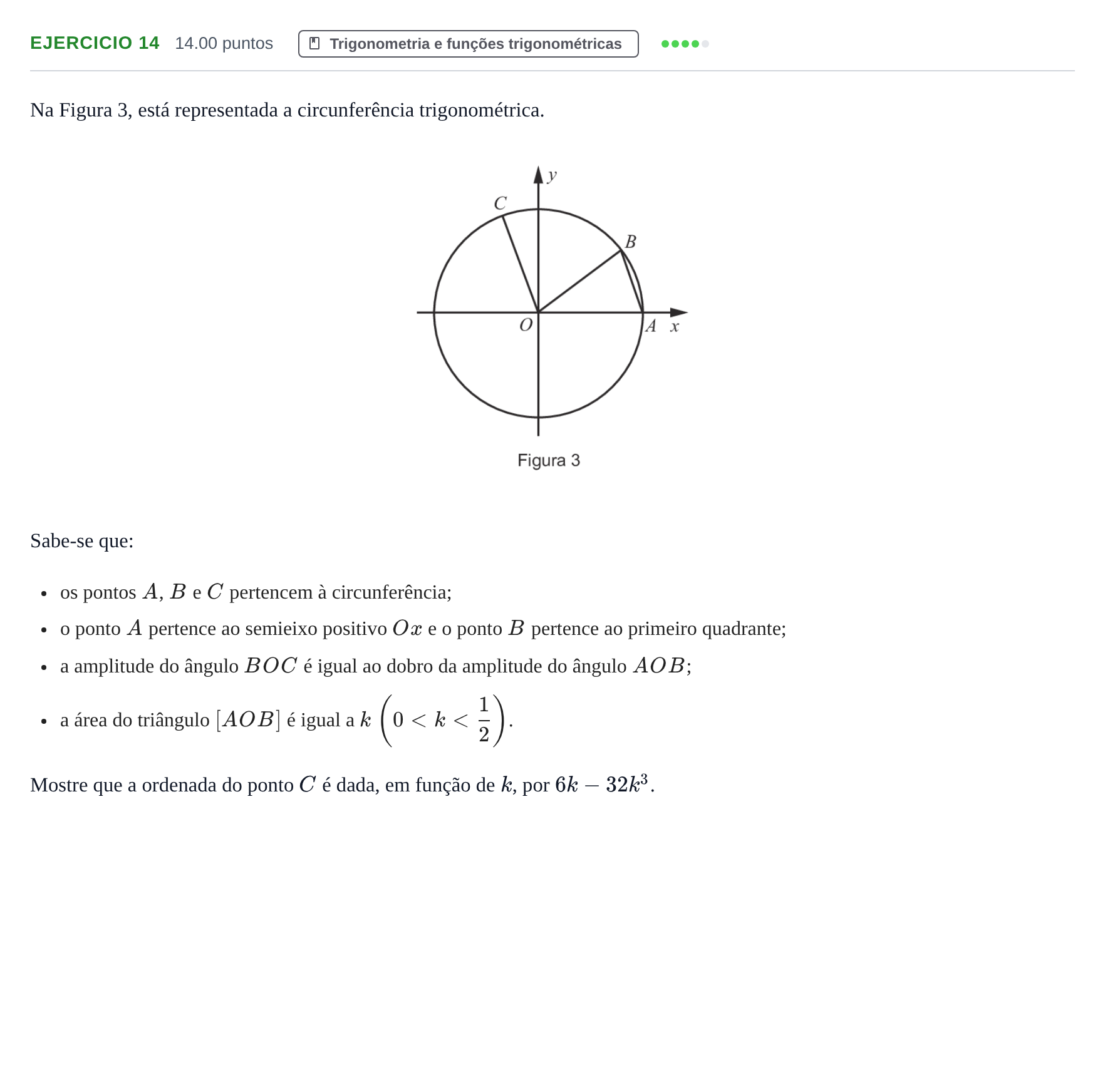 Enunciado: Exercício 14 · Exame Nacional Matemática A 2.ª fase 2021