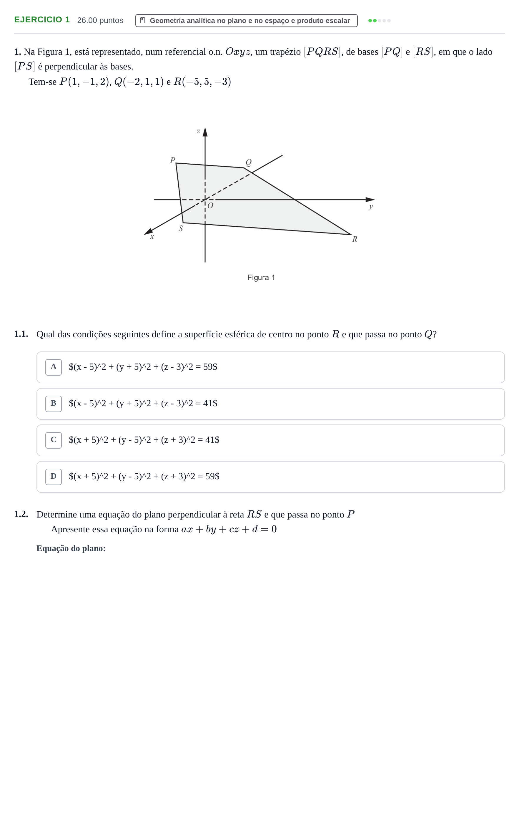 Enunciado: Exercício 1 · Exame Nacional Matemática A 2.ª fase 2021