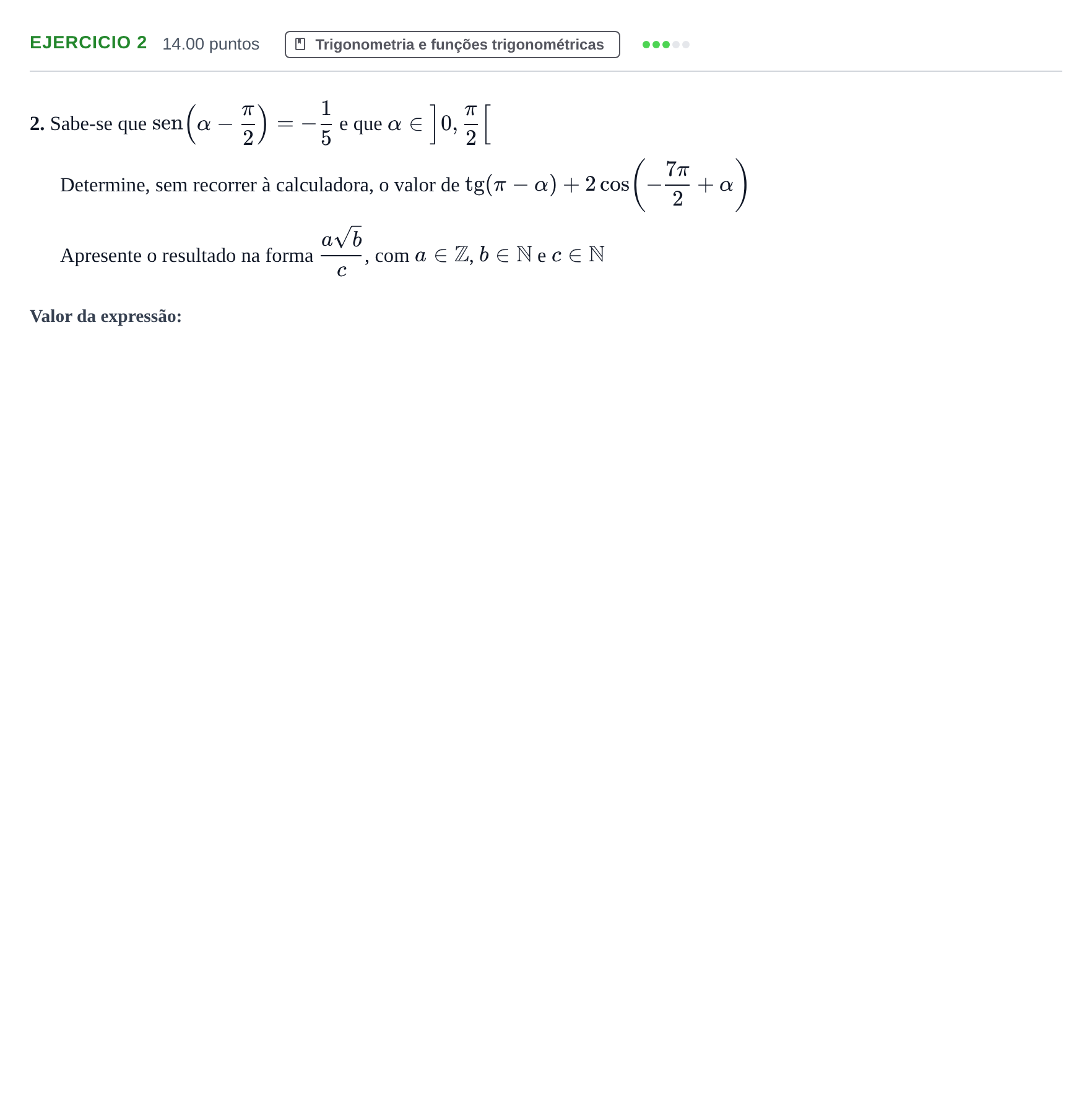 Enunciado: Exercício 2 · Exame Nacional Matemática A 2.ª fase 2021