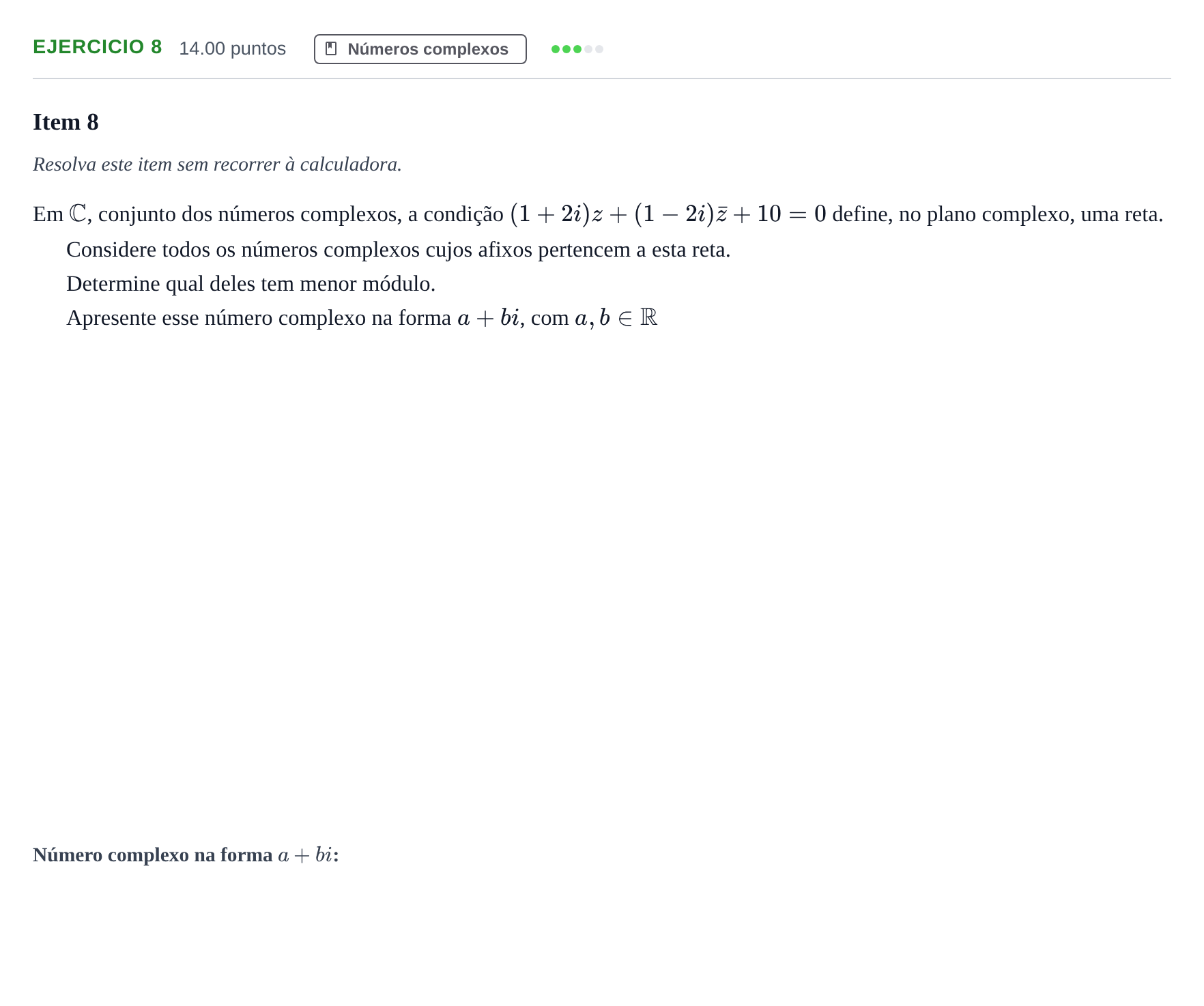 Enunciado: Exercício 8 · Exame Nacional Matemática A 2.ª fase 2021