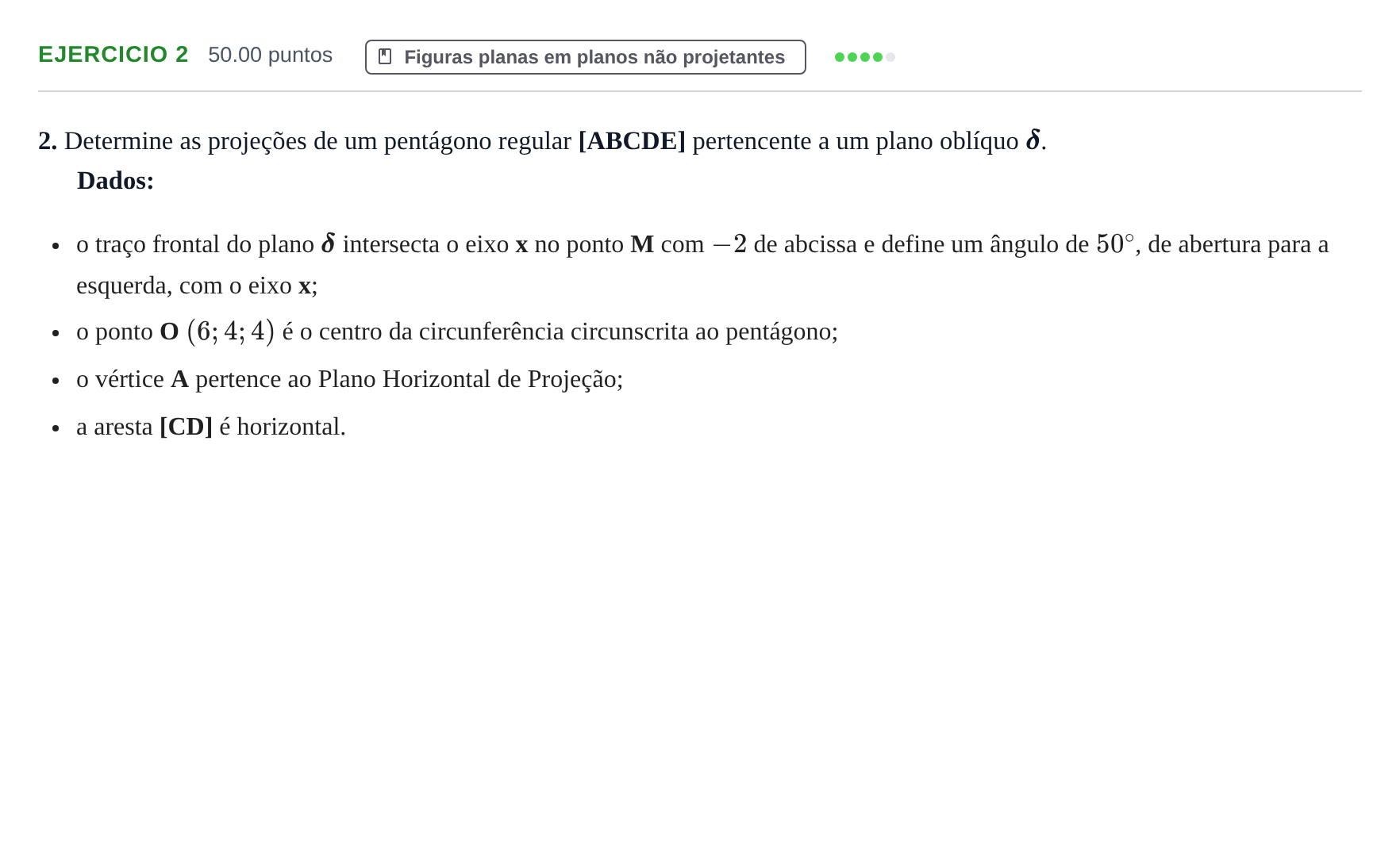 Enunciado: Exercício 2 · Exame Nacional Geometria Descritiva A Época especial 2021