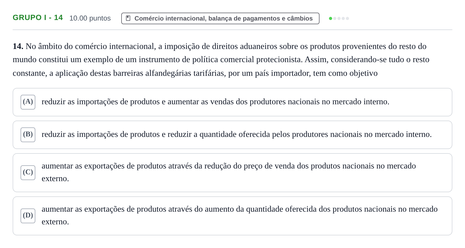 Enunciado: Grupo I - 14 · Exame Nacional Economia A Época especial 2021
