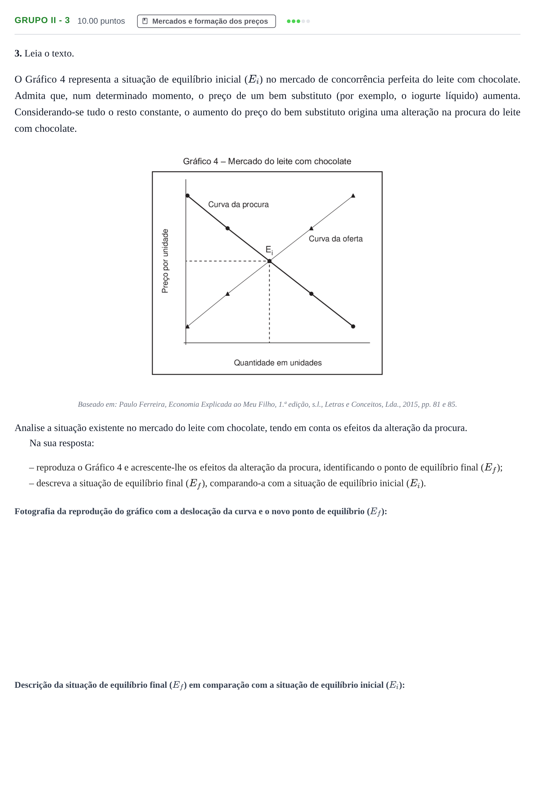 Enunciado: Grupo II - 3 · Exame Nacional Economia A Época especial 2021