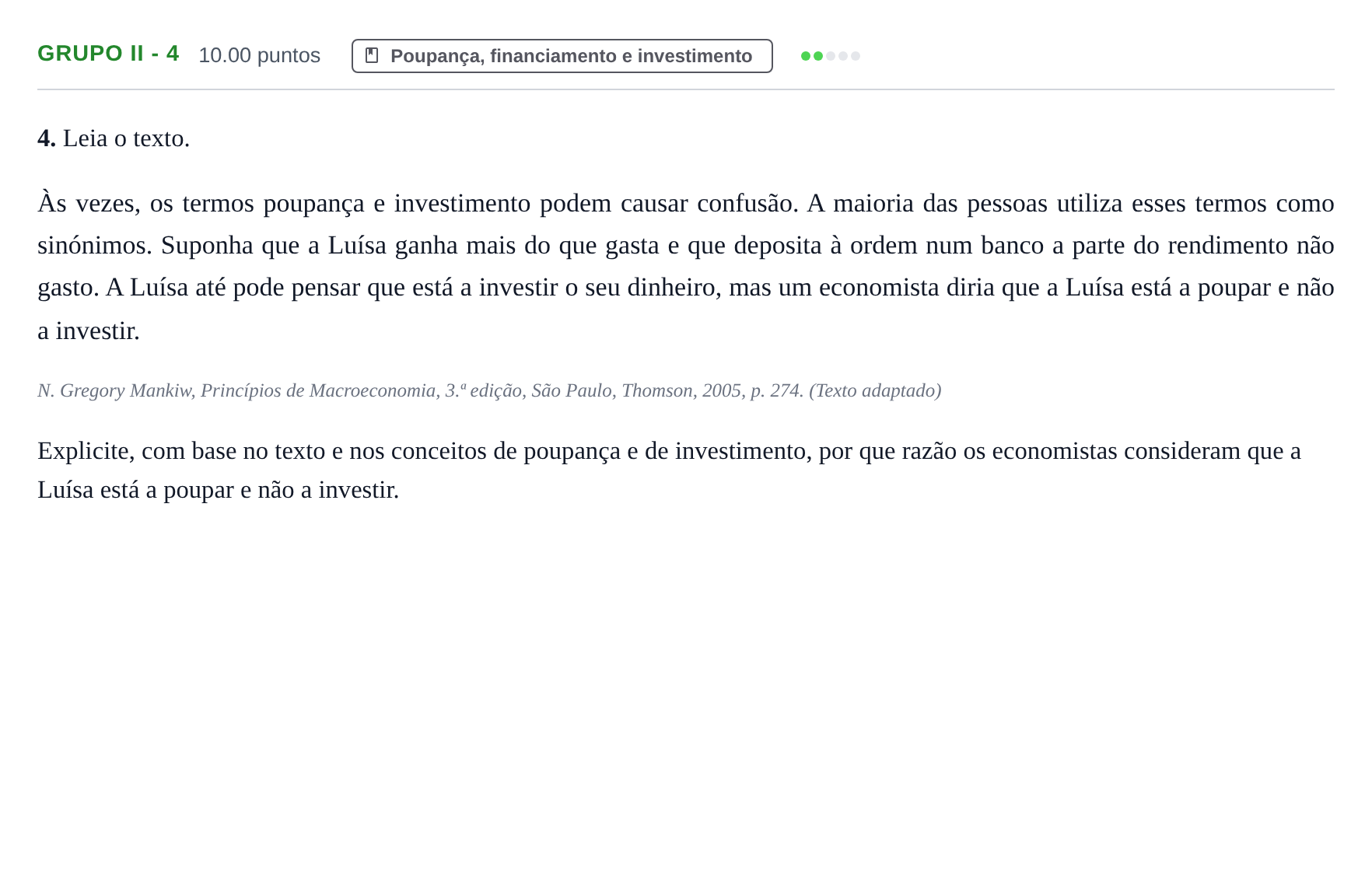 Enunciado: Grupo II - 4 · Exame Nacional Economia A Época especial 2021