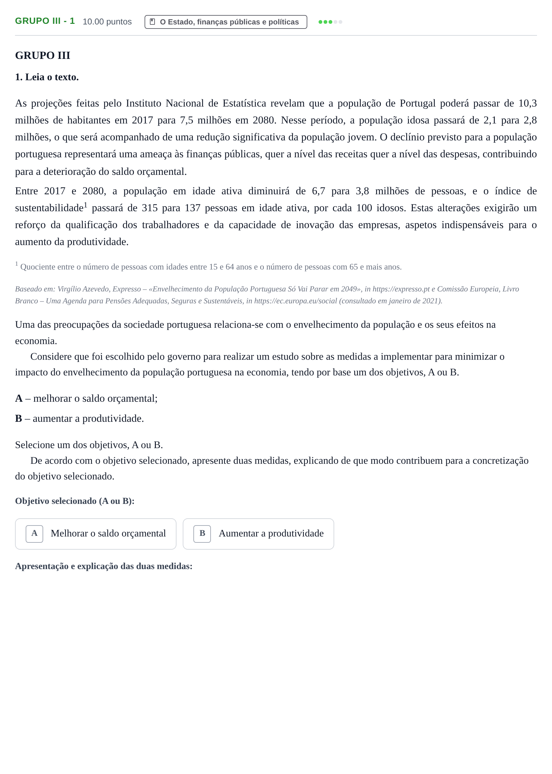 Enunciado: Grupo III - 1 · Exame Nacional Economia A Época especial 2021