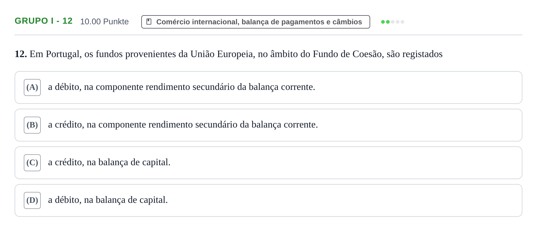 Enunciado: Grupo I - 12 · Exame Nacional Economia A 1.ª fase 2021