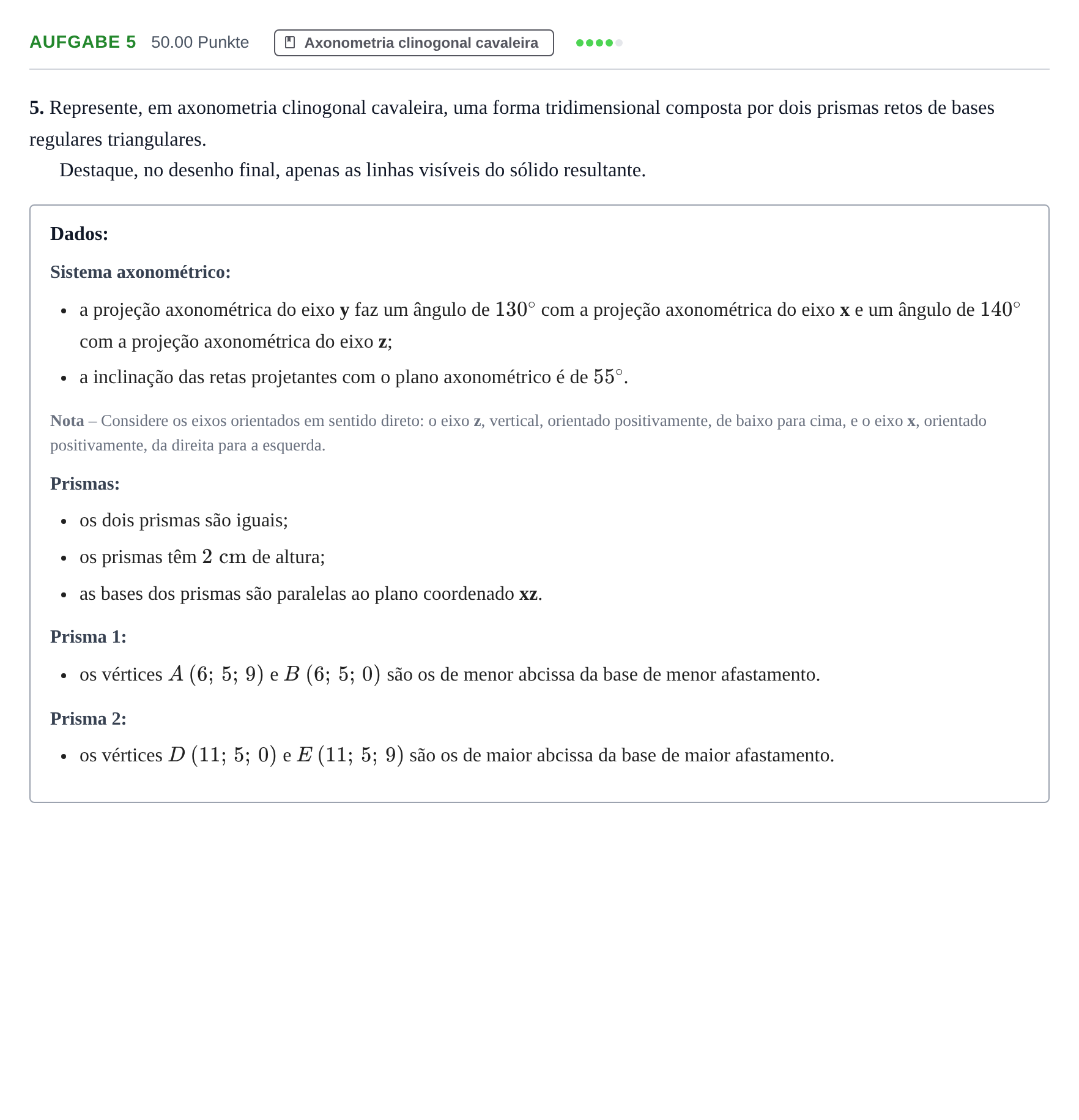 Enunciado: Exercício 5 · Exame Nacional Geometria Descritiva A 1.ª fase 2021