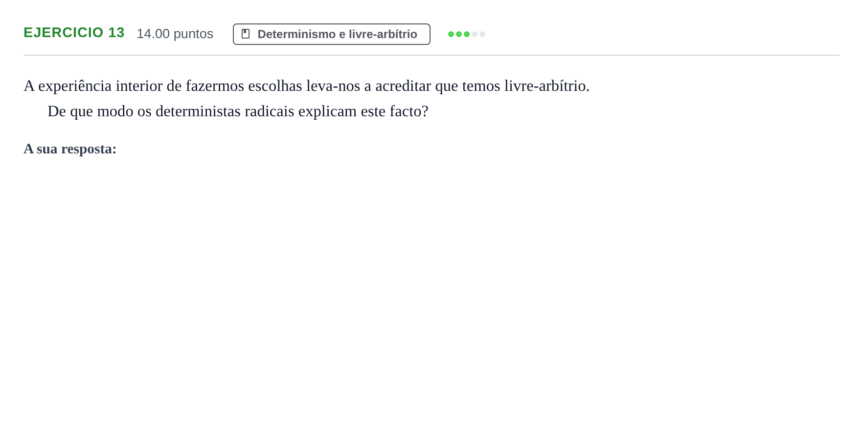 Enunciado: Exercício 13 · Exame Nacional Filosofia 1.ª fase 2021