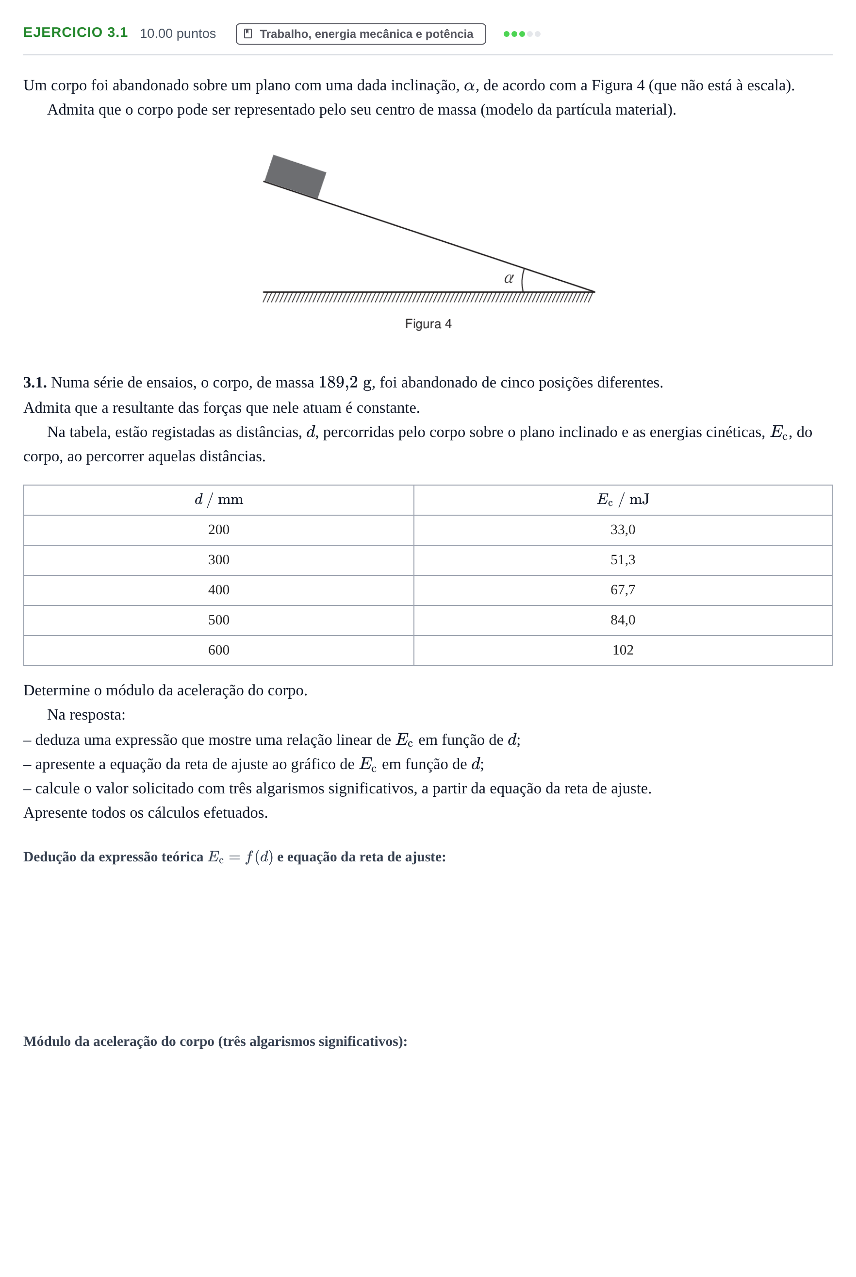 Enunciado: Exercício 3.1 · Exame Nacional Física e Química A Época especial 2021