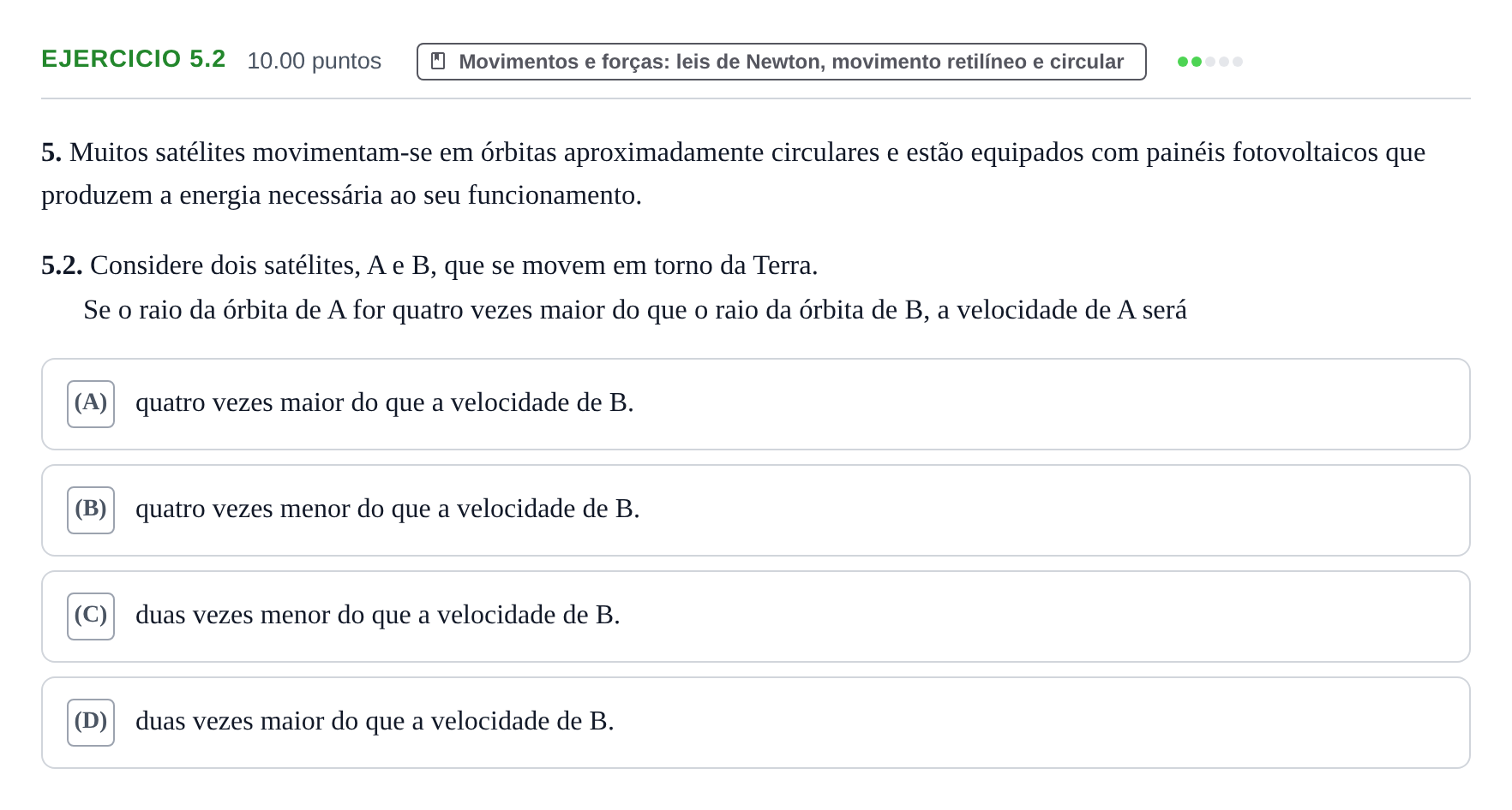 Enunciado: Exercício 5.2 · Exame Nacional Física e Química A Época especial 2021