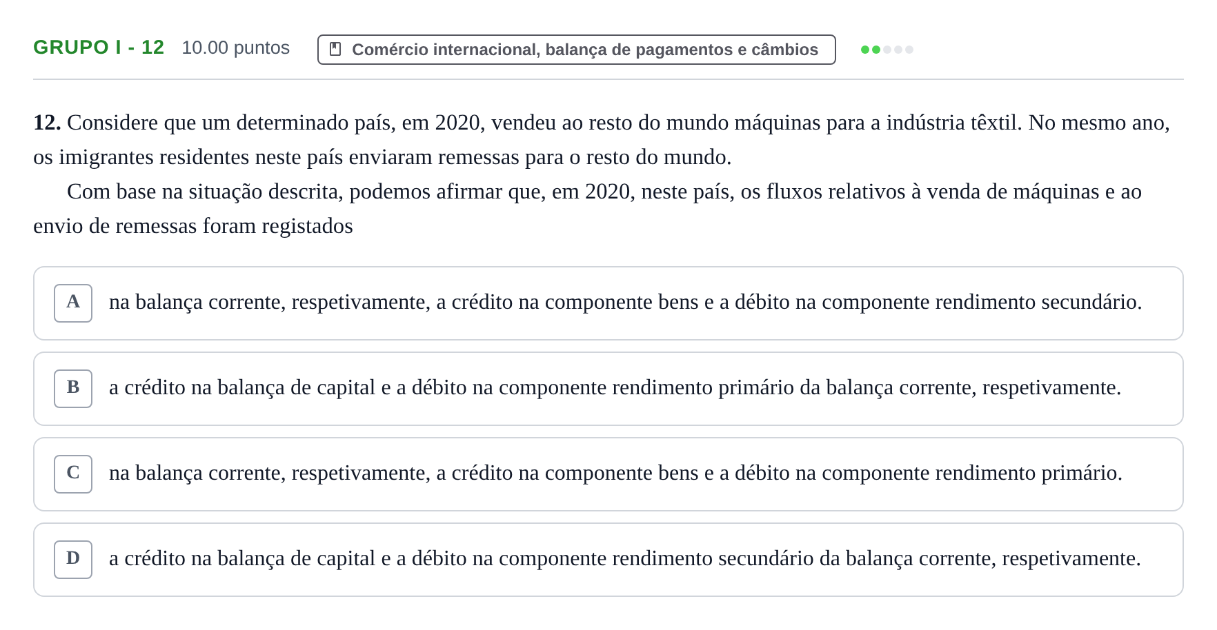 Enunciado: Grupo I - 12 · Exame Nacional Economia A 2.ª fase 2021