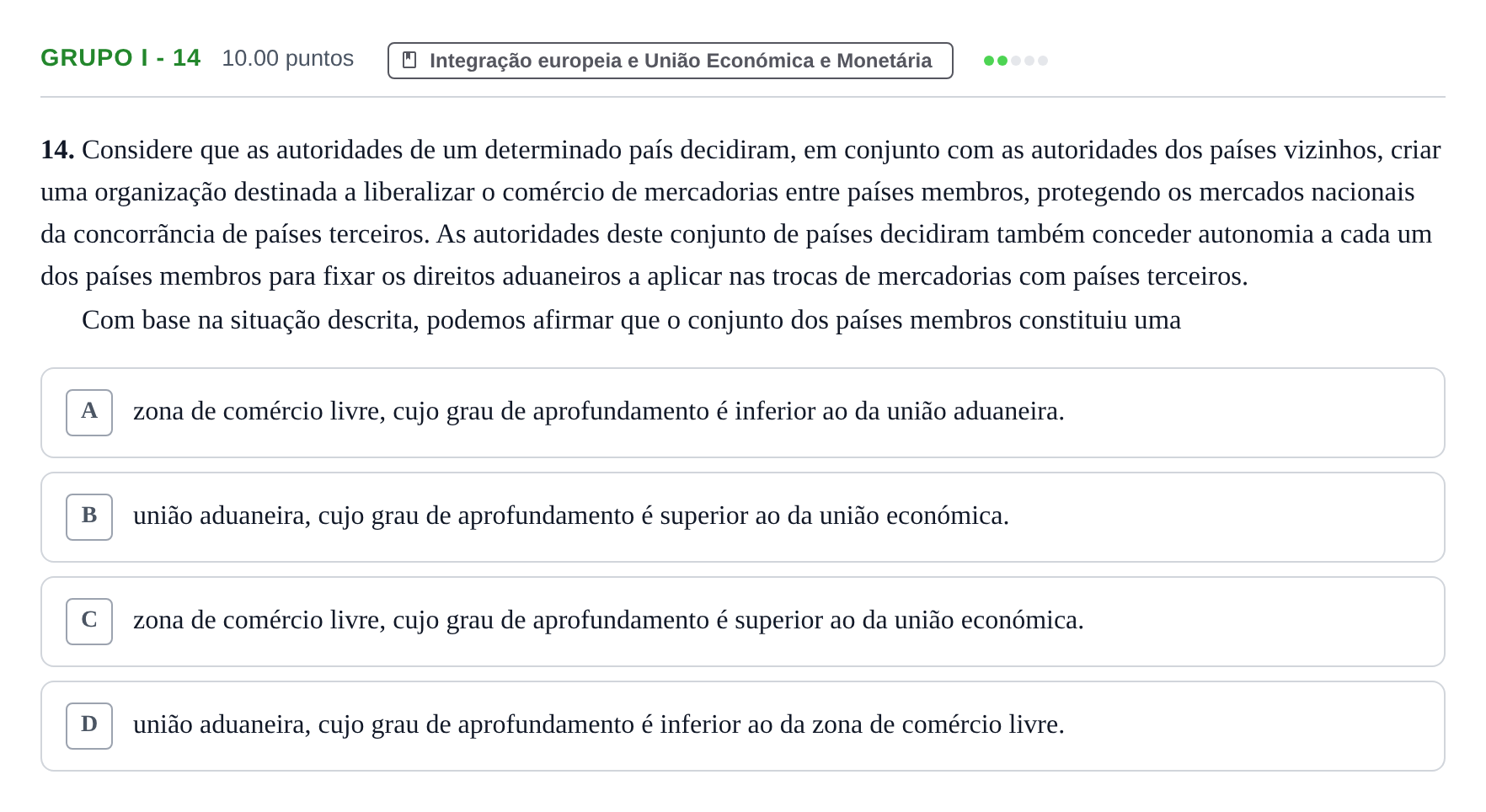 Enunciado: Grupo I - 14 · Exame Nacional Economia A 2.ª fase 2021