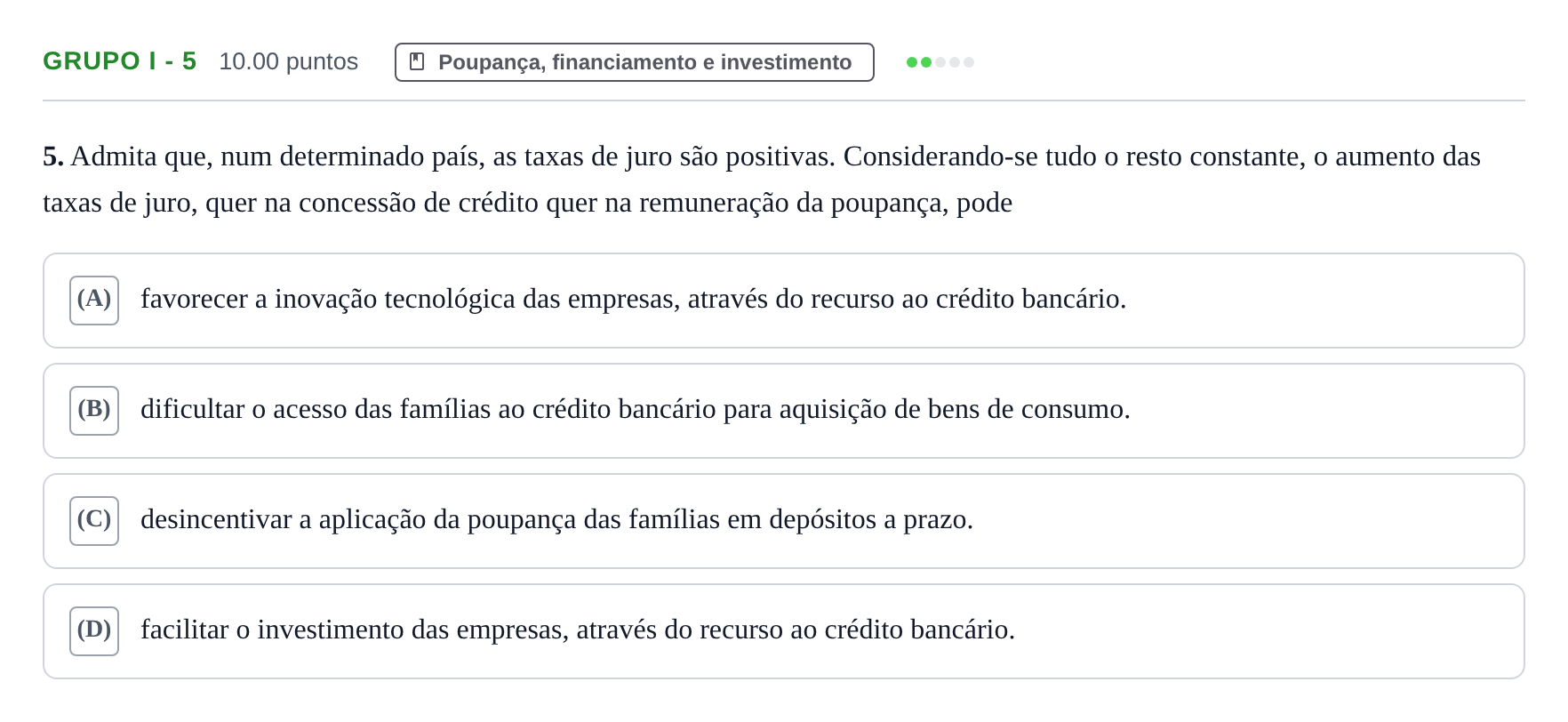 Enunciado: Grupo I - 5 · Exame Nacional Economia A 2.ª fase 2021