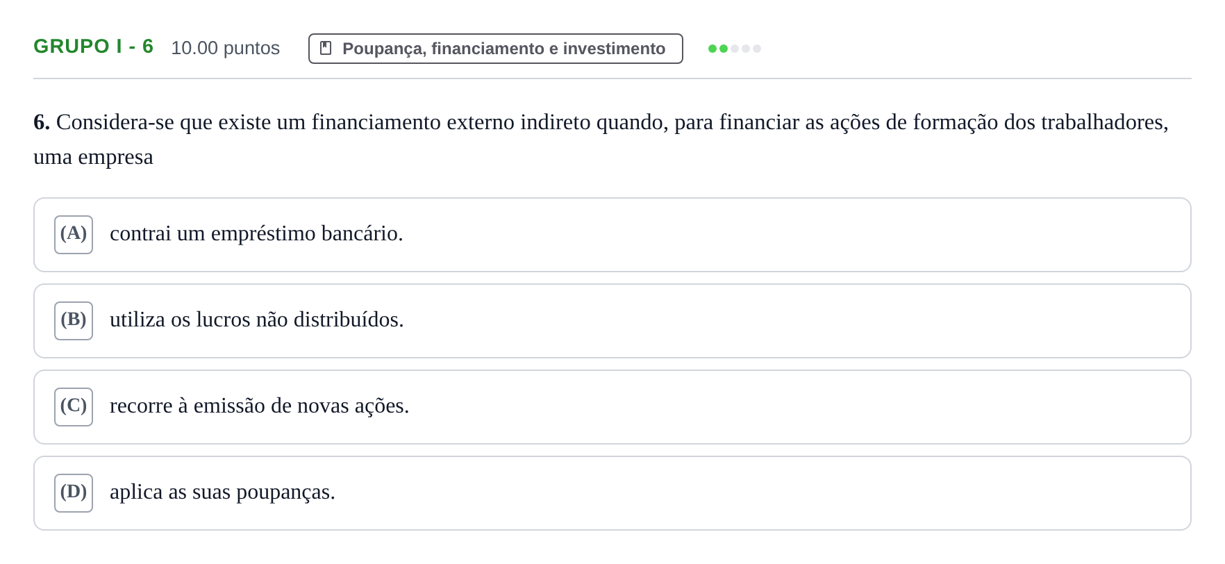 Enunciado: Grupo I - 6 · Exame Nacional Economia A 2.ª fase 2021