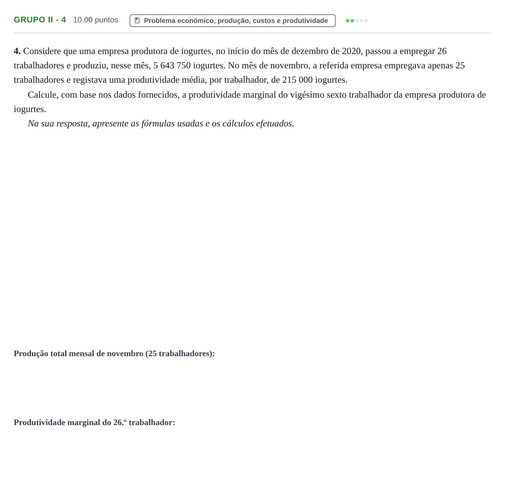 Enunciado: Grupo II - 4 · Exame Nacional Economia A 2.ª fase 2021