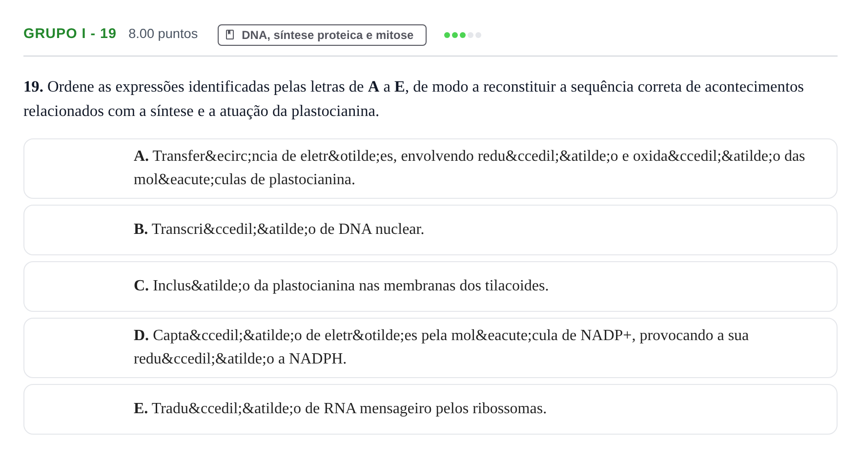 Enunciado: Grupo I - 19 · Exame Nacional Biologia e Geologia 2.ª fase 2021