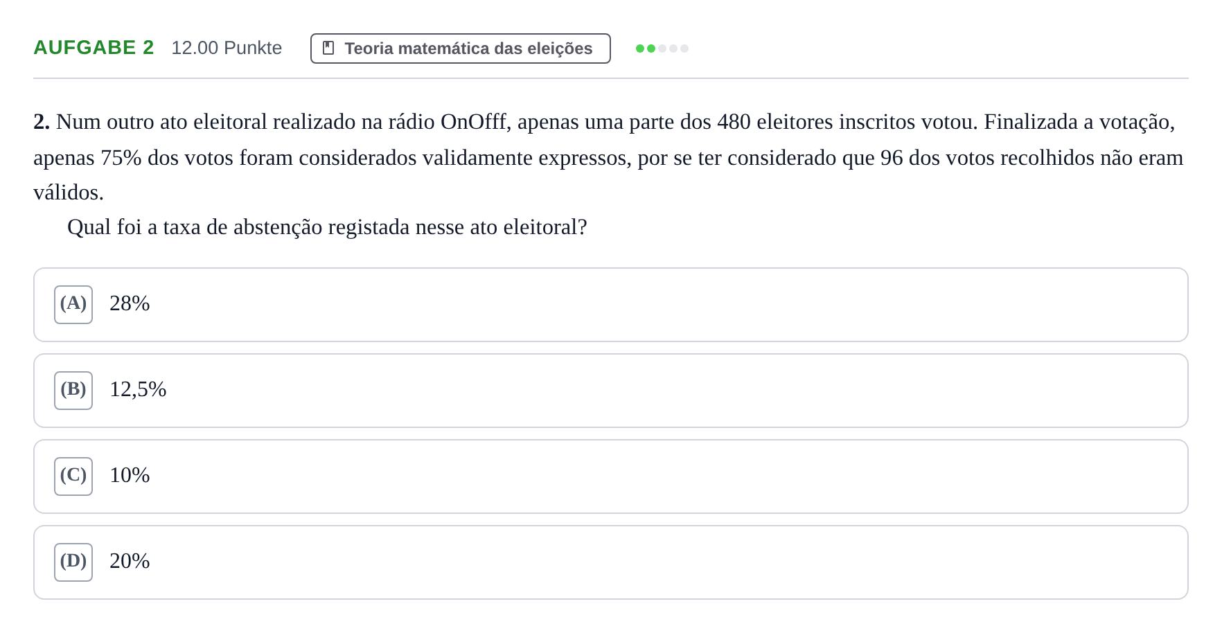 Enunciado: Exercício 2 · Exame Nacional Matemática Aplicada às Ciências Sociais Época especial 2021