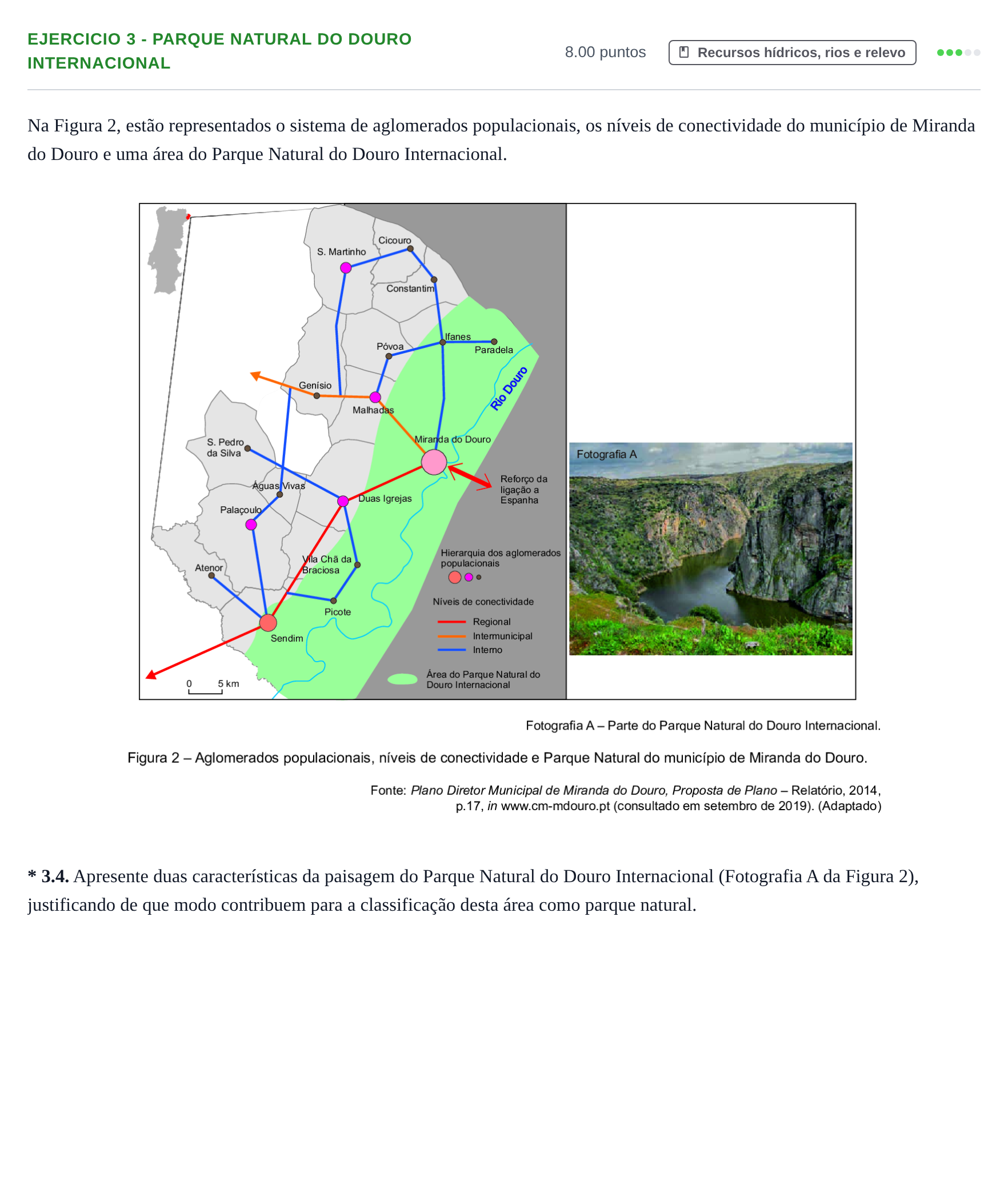 Enunciado: Exercício 3 - Parque Natural do Douro Internacional · Exame Nacional Geografia A Época especial 2021