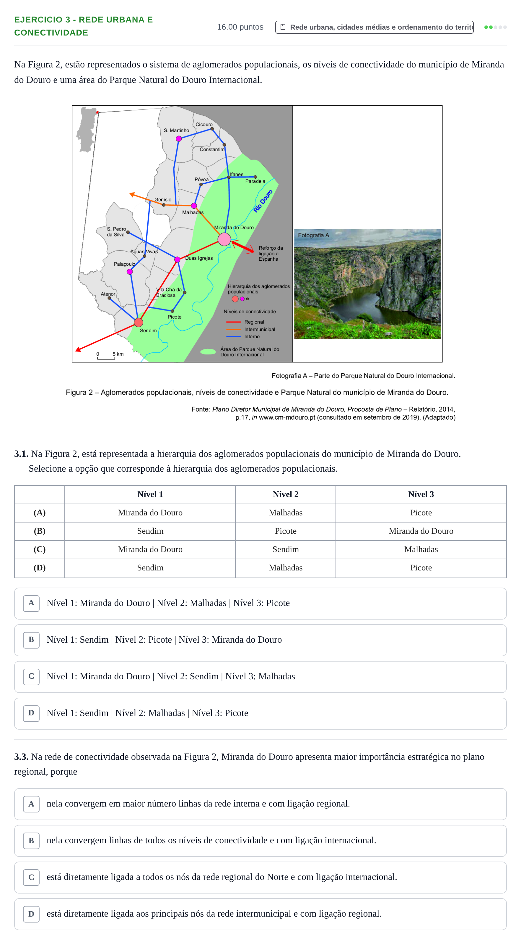 Enunciado: Exercício 3 - Rede urbana e conectividade · Exame Nacional Geografia A Época especial 2021