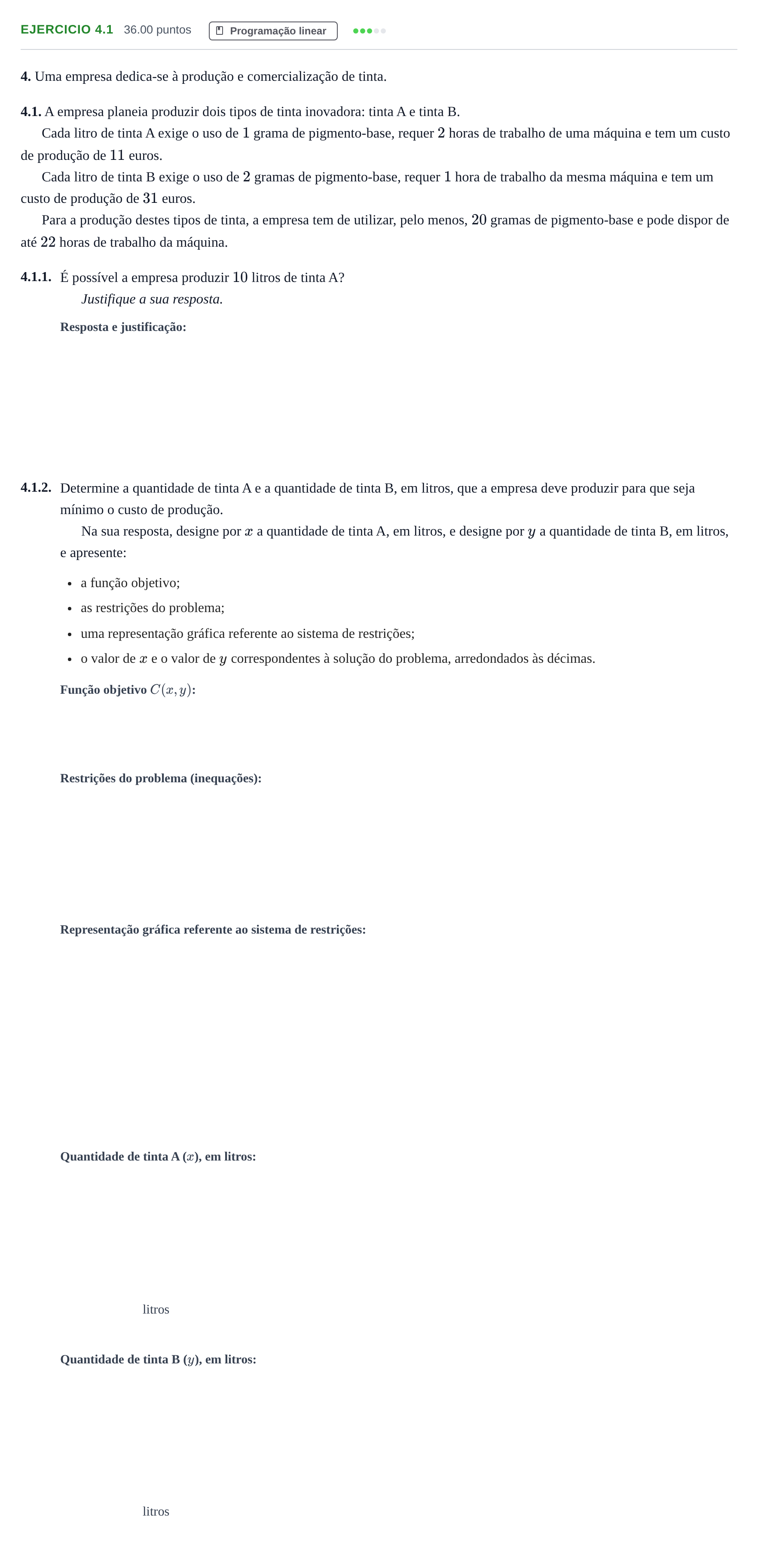 Enunciado: Exercício 4.1 - Programação linear · Exame Nacional Matemática B Época especial 2021