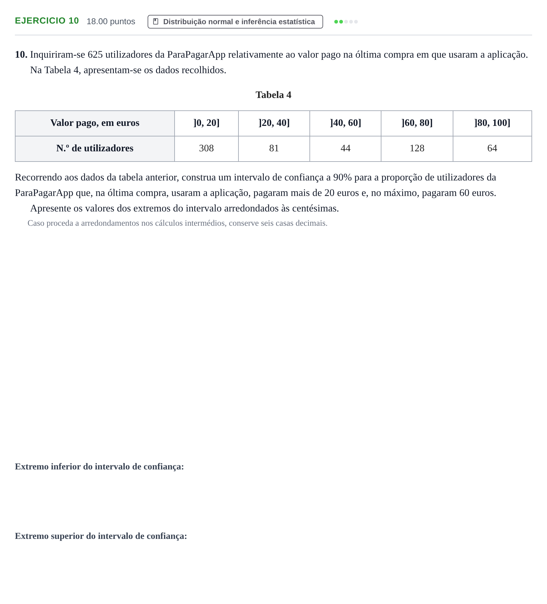 Enunciado: Exercício 10 · Exame Nacional Matemática Aplicada às Ciências Sociais 1.ª fase 2021