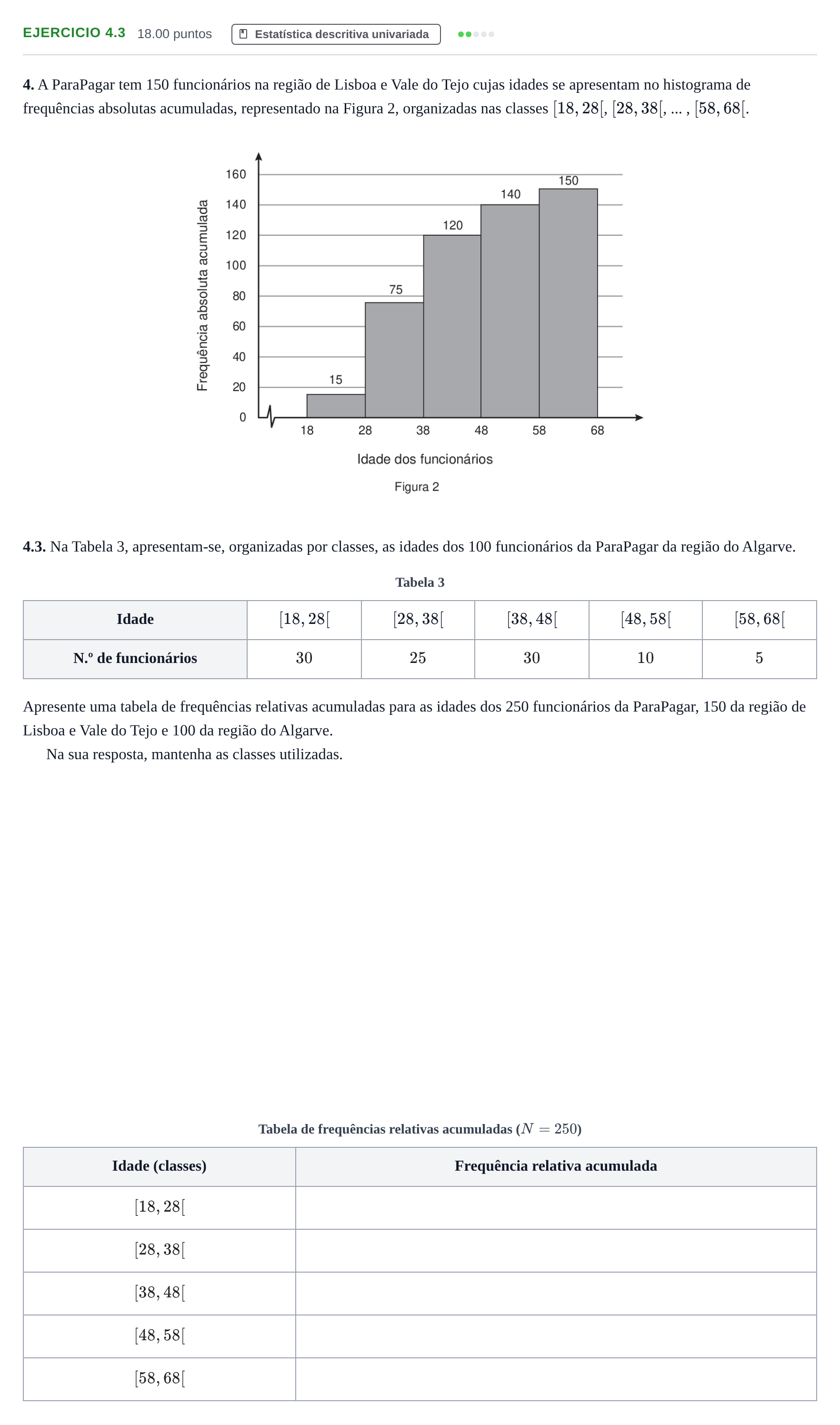 Enunciado: Exercício 4.3 · Exame Nacional Matemática Aplicada às Ciências Sociais 1.ª fase 2021