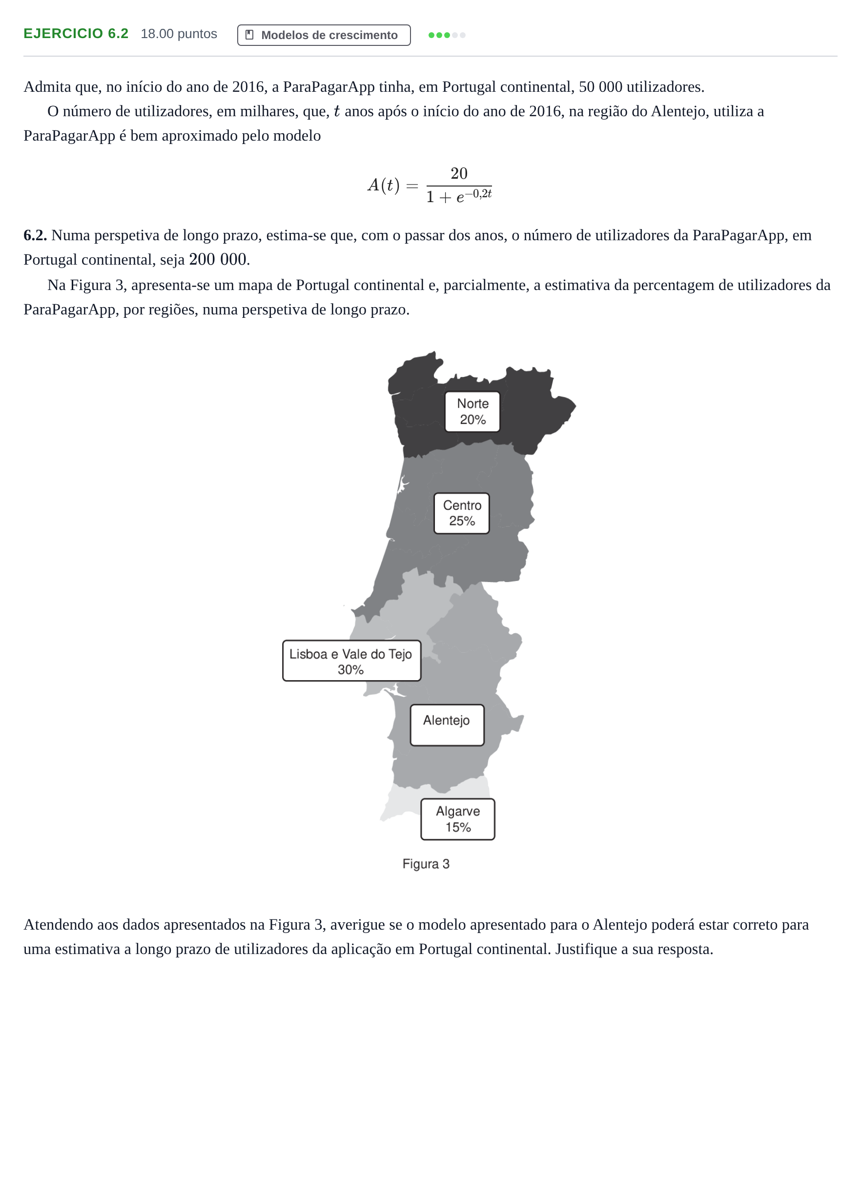 Enunciado: Exercício 6.2 · Exame Nacional Matemática Aplicada às Ciências Sociais 1.ª fase 2021