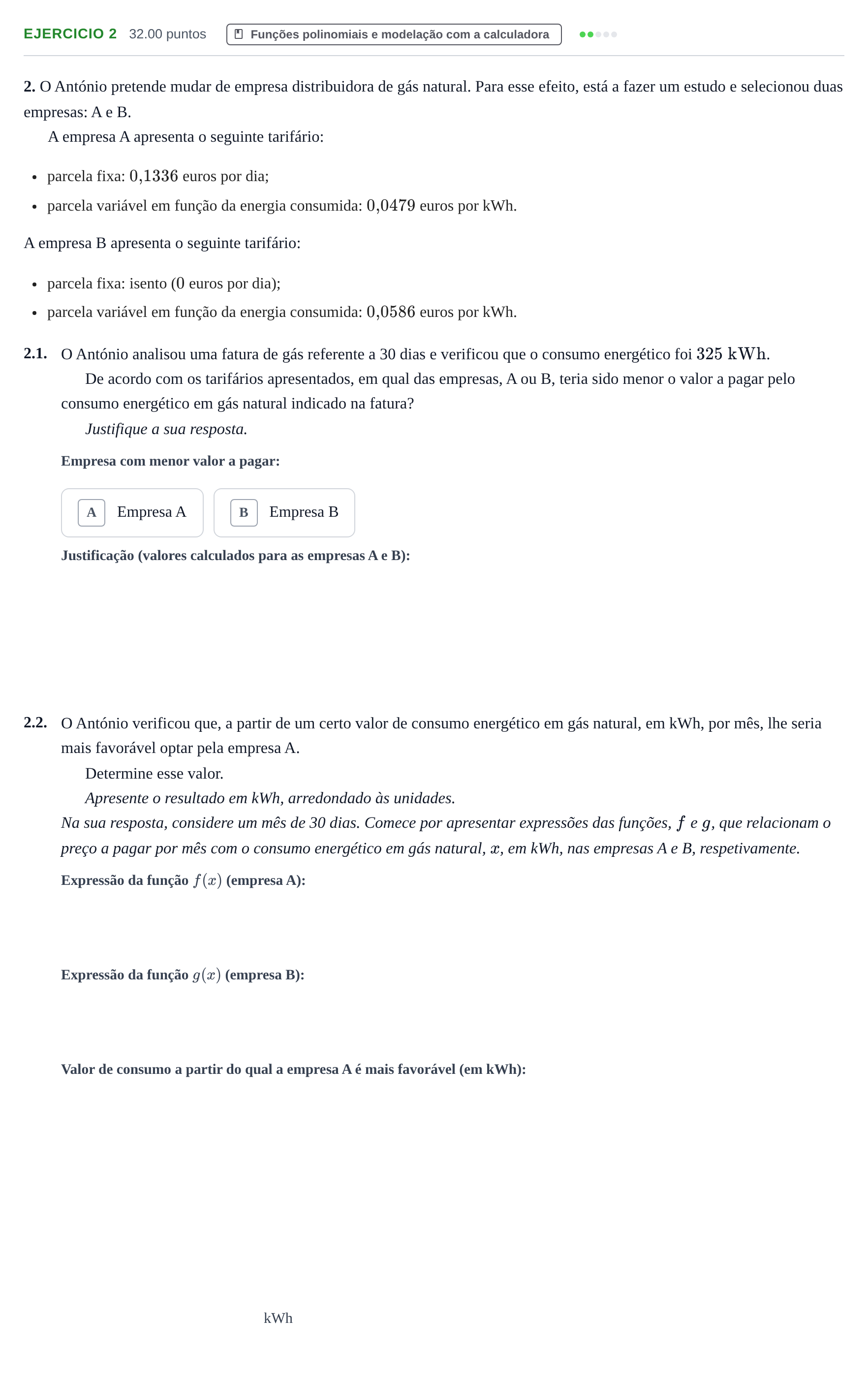 Enunciado: Exercício 2 · Exame Nacional Matemática B 1.ª fase 2021